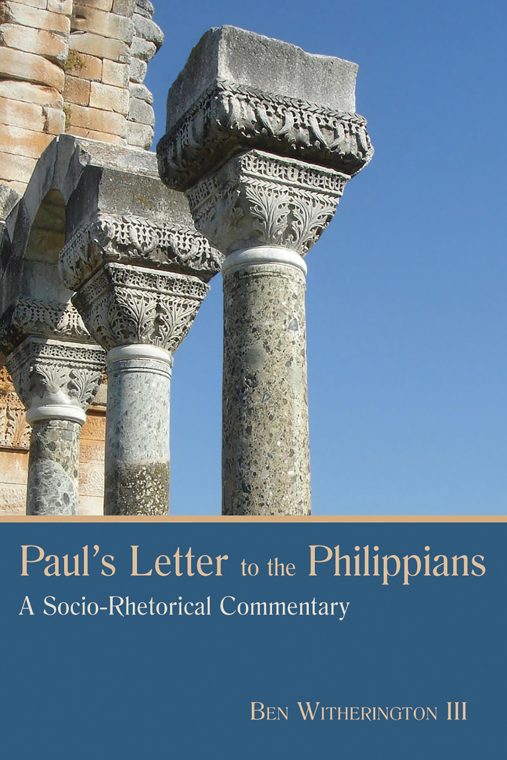 Paul's Letter to the Philippians: A SocioRhetorical Commentary,Used