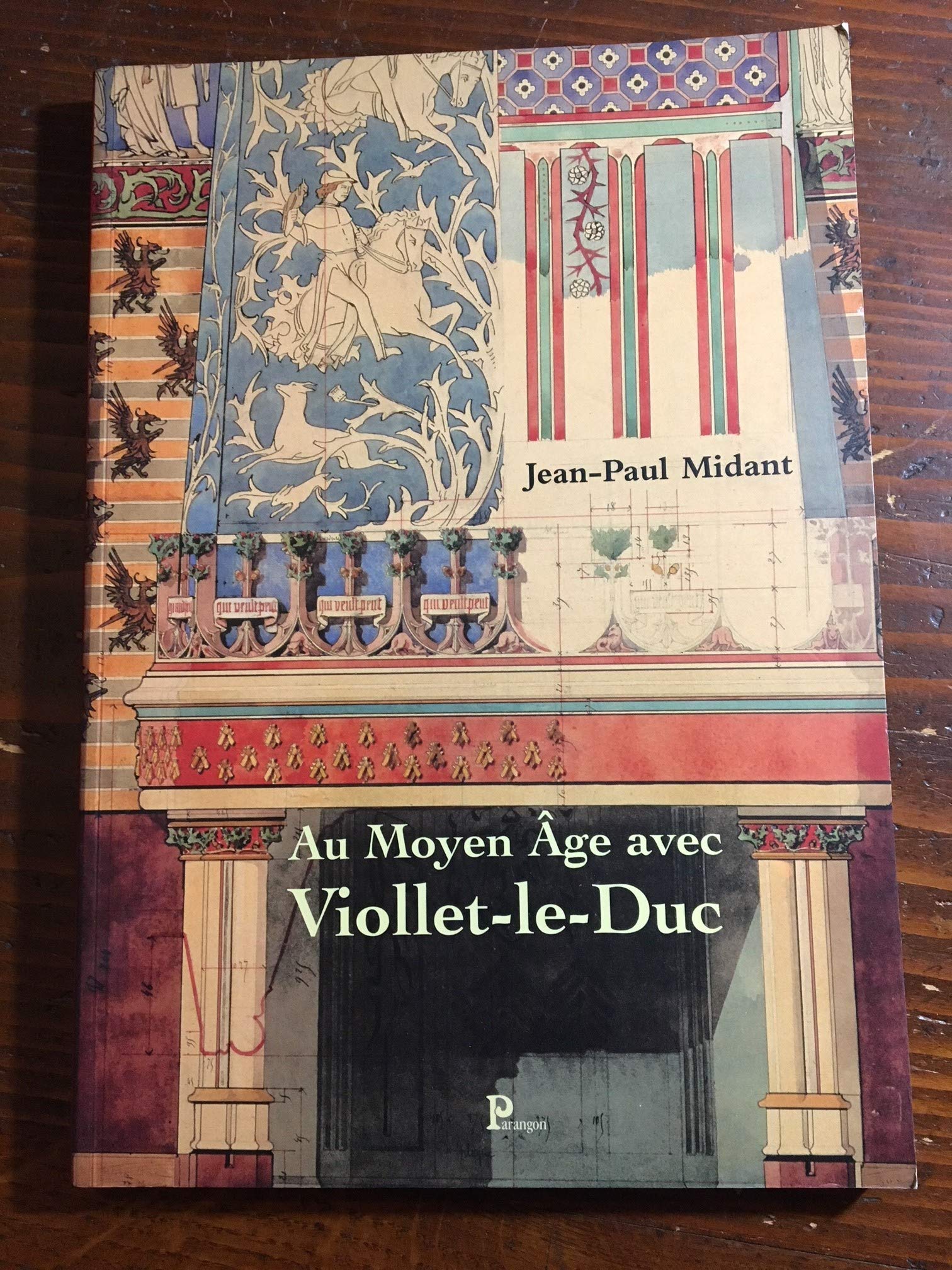 Au Moyen ge avec ViolletleDuc,Used
