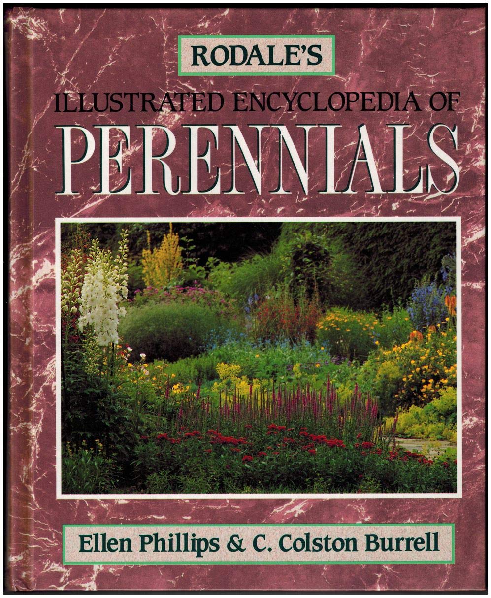 Rodale'S Illustrated Encyclopedia Of Perennials,New