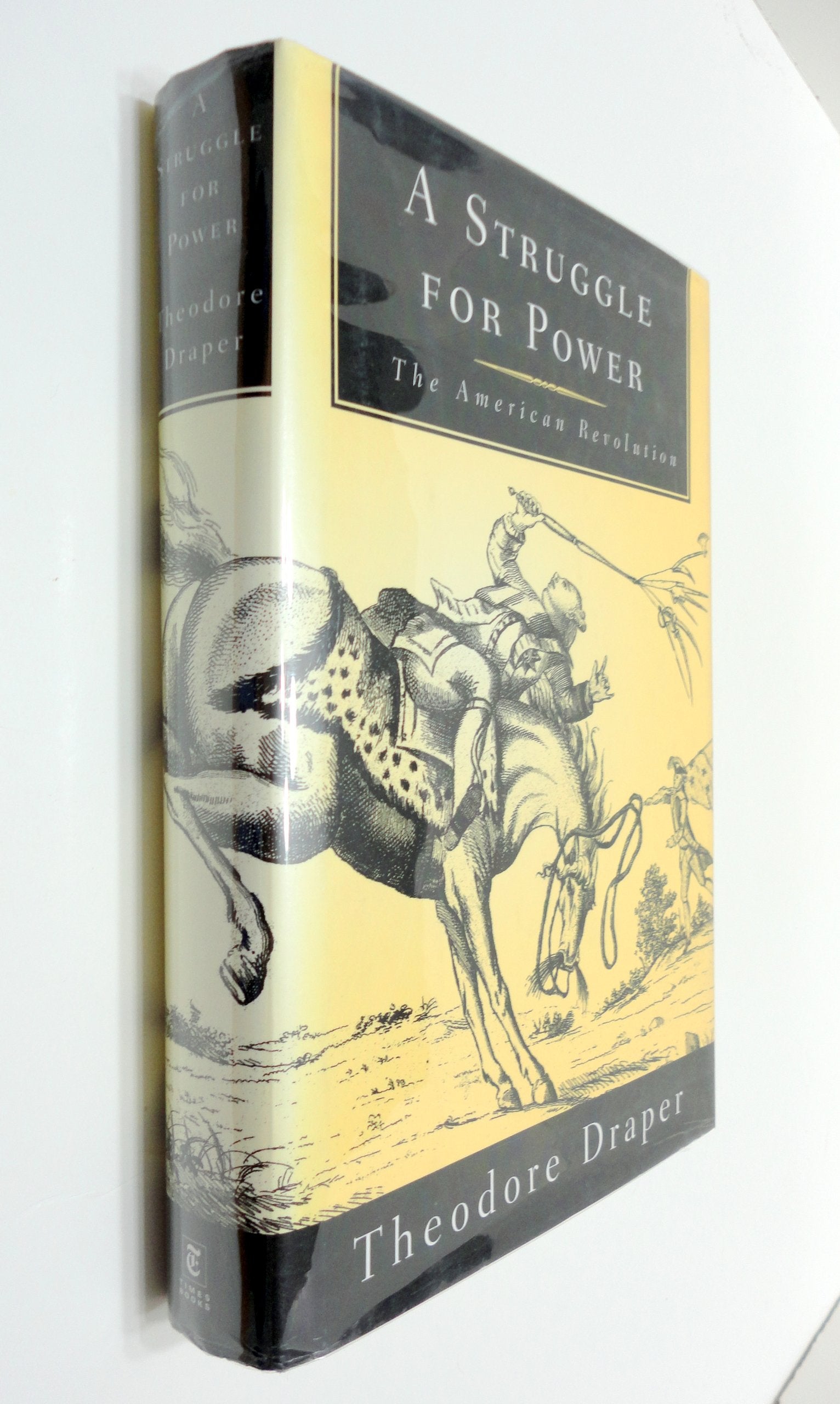 A Struggle for Power: The American Revolution,New