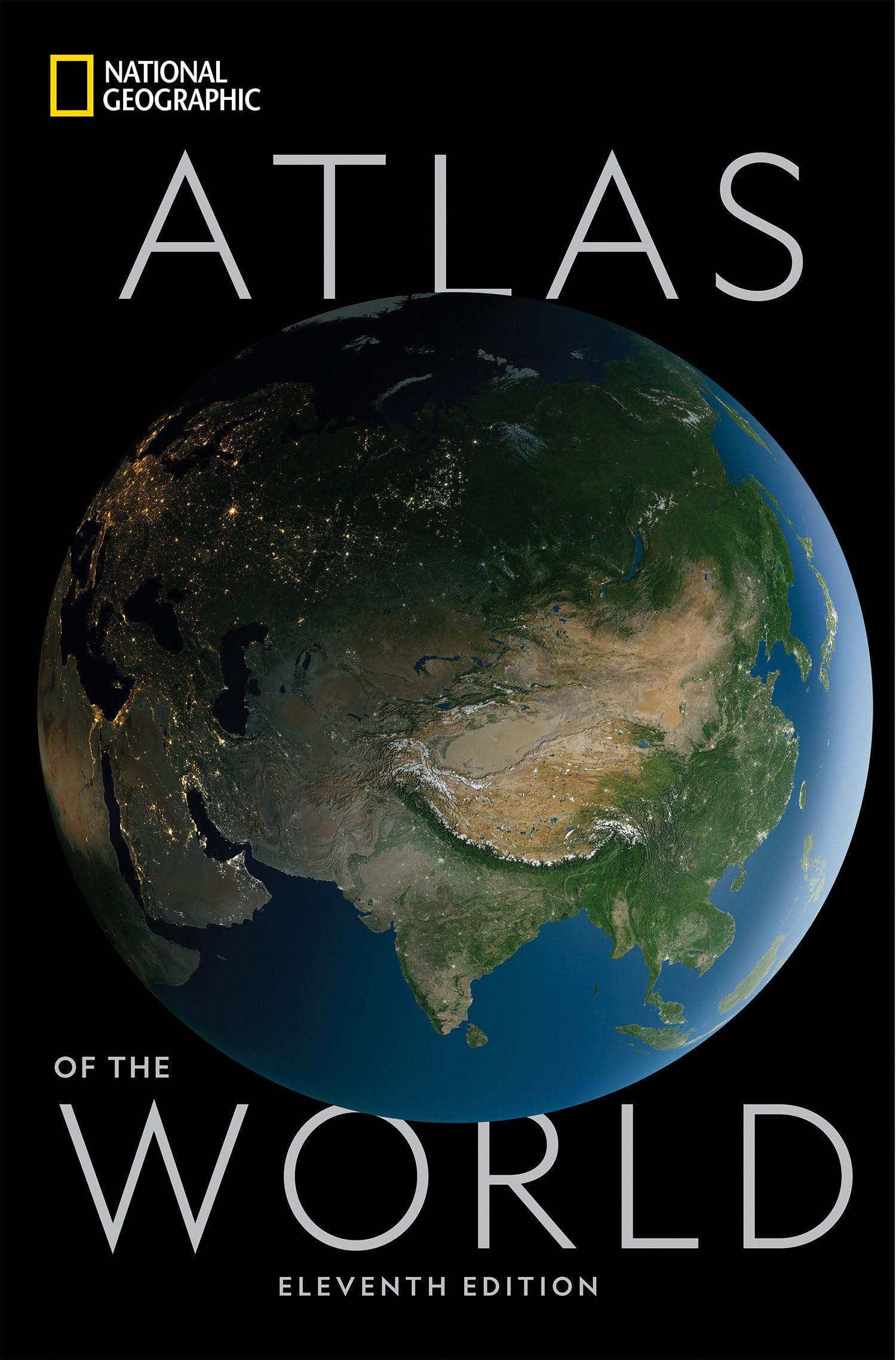 National Geographic Atlas of the World, 11th Edition,New