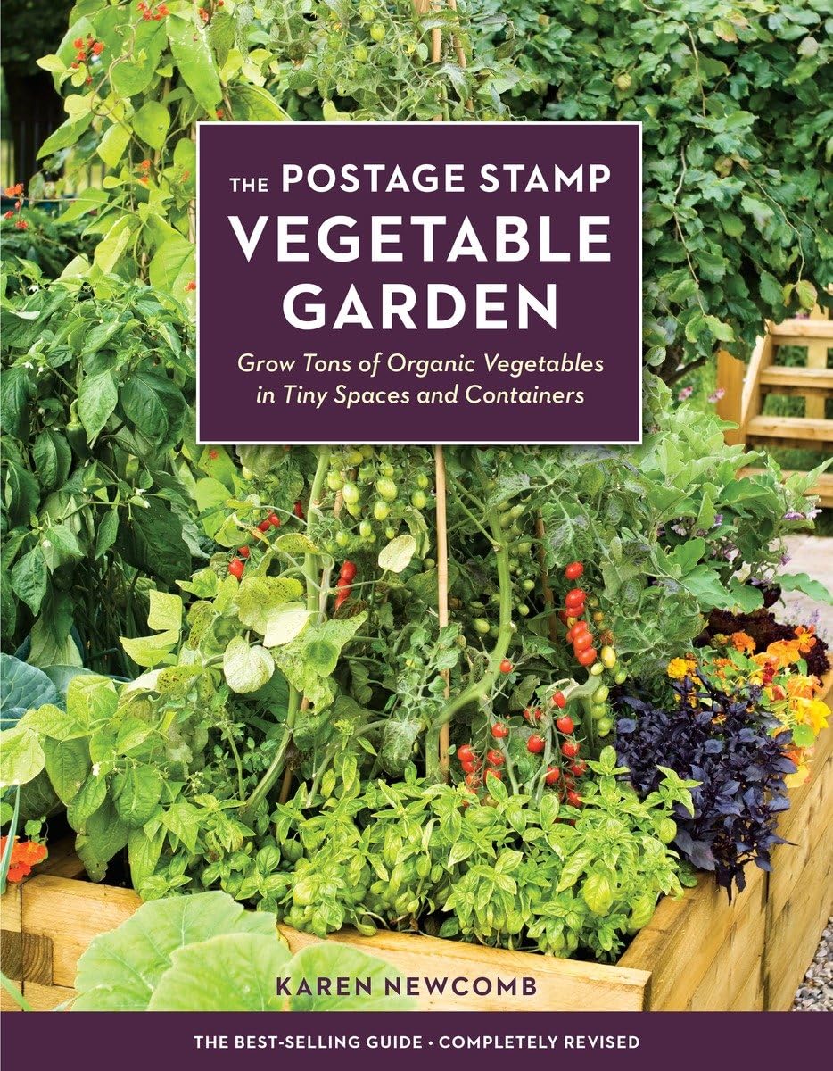 The Postage Stamp Vegetable Garden: Grow Tons of Organic Vegetables in Tiny Spaces and Containers,Used