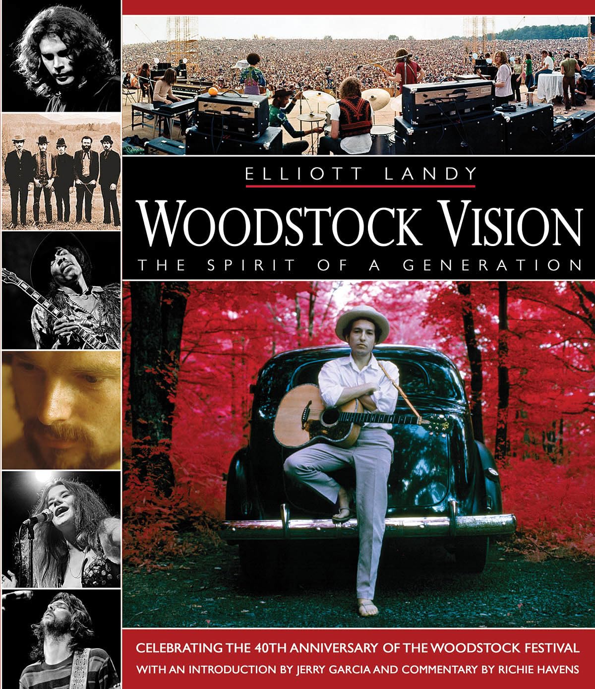 Woodstock Vision: The Spirit Of A Generation: Celebrating The 40Th Anniversary Of The Woodstock Festival,Used