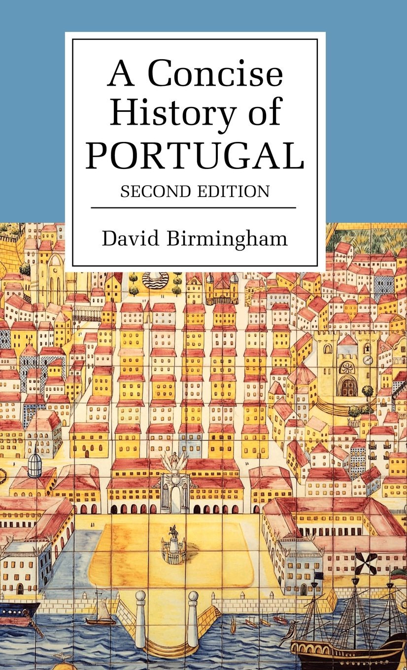 A Concise History Of Portugal (Cambridge Concise Histories),Used