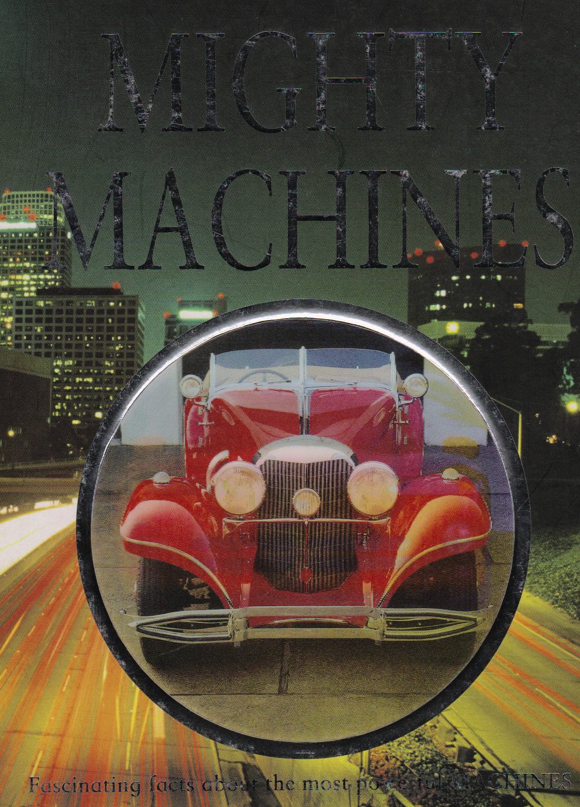 Mighty Machines,Used