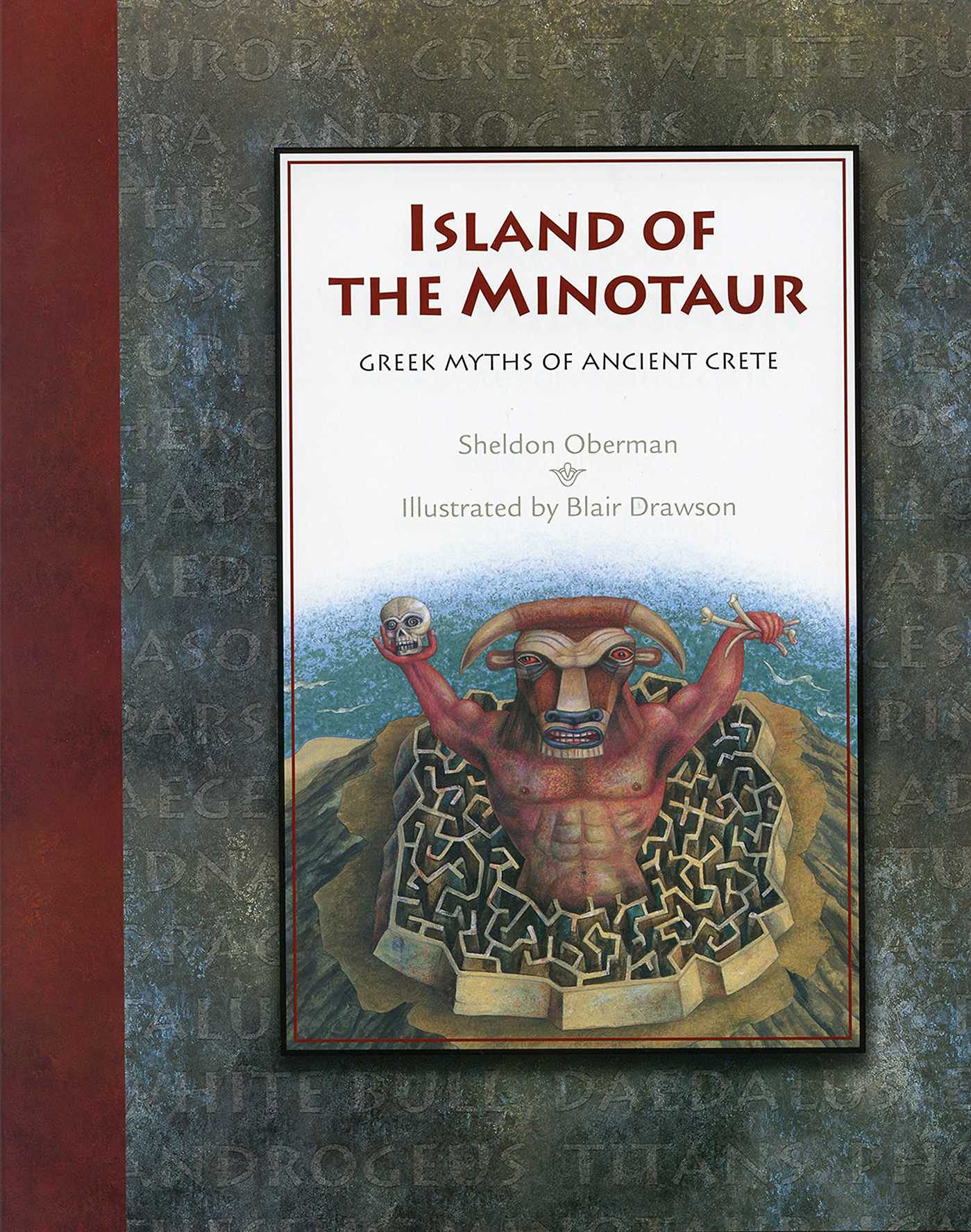 Island of the Minotaur: The Greek Myths of Ancient Crete,Used