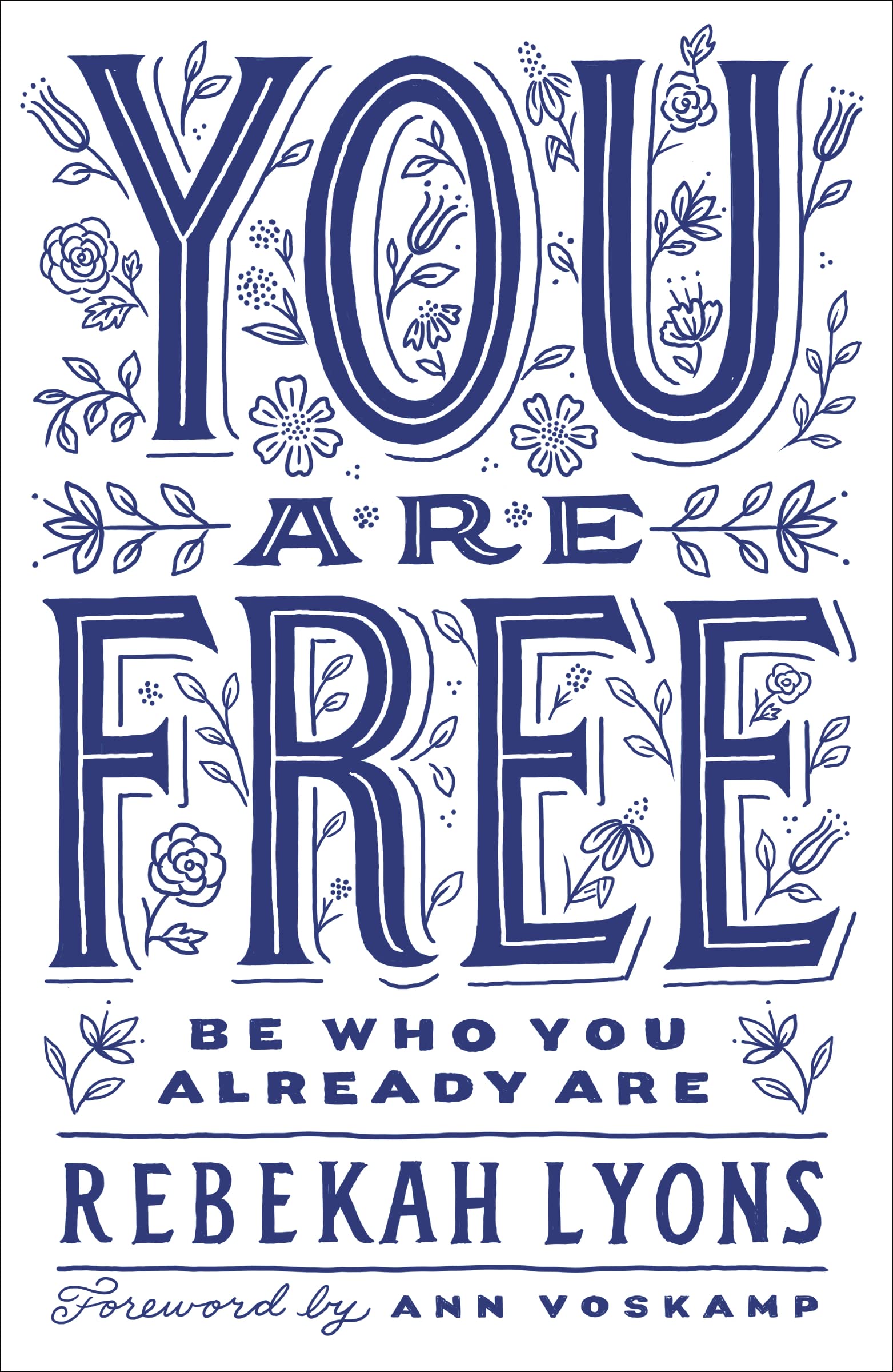 You Are Free: Be Who You Already Are,Used