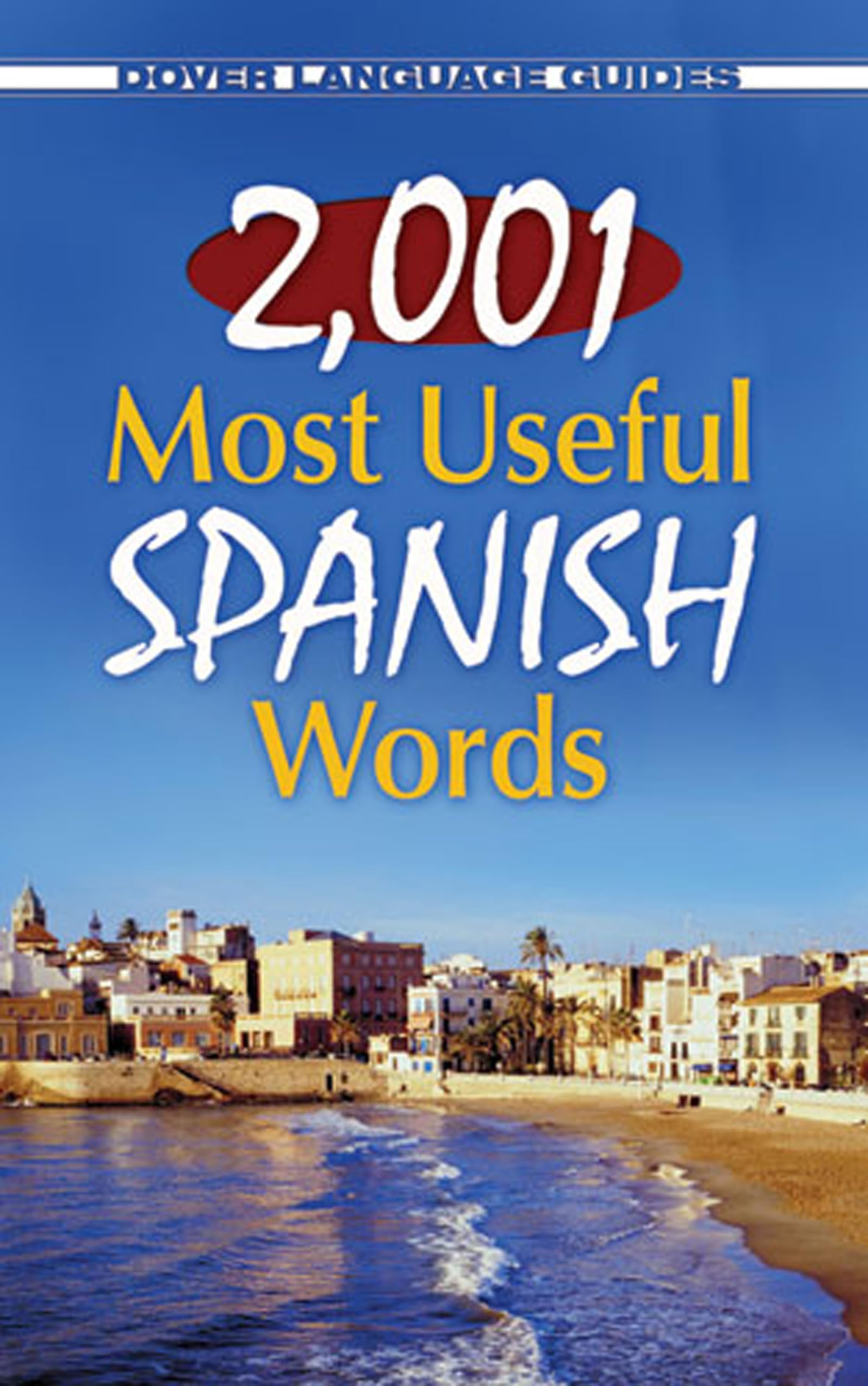 2,001 Most Useful Spanish Words (Dover Language Guides Spanish),Used