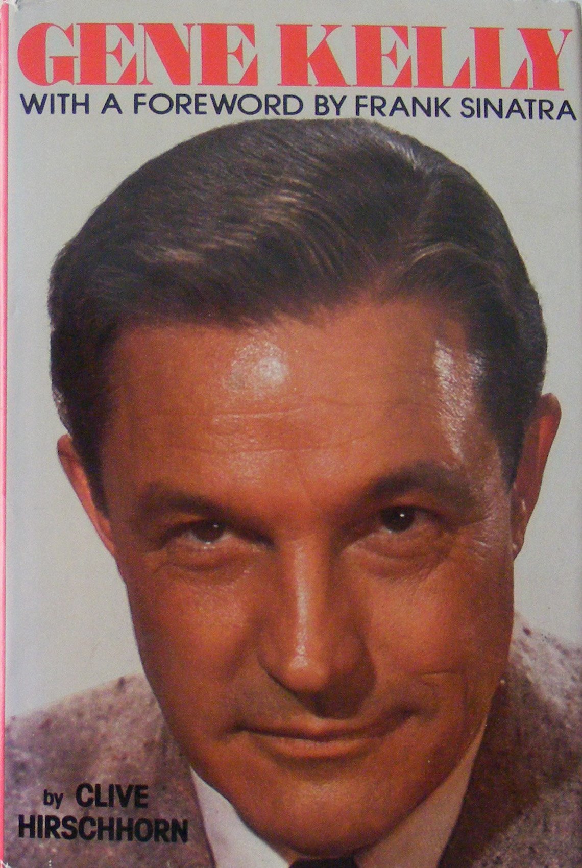 Gene Kelly: A Biography,Used
