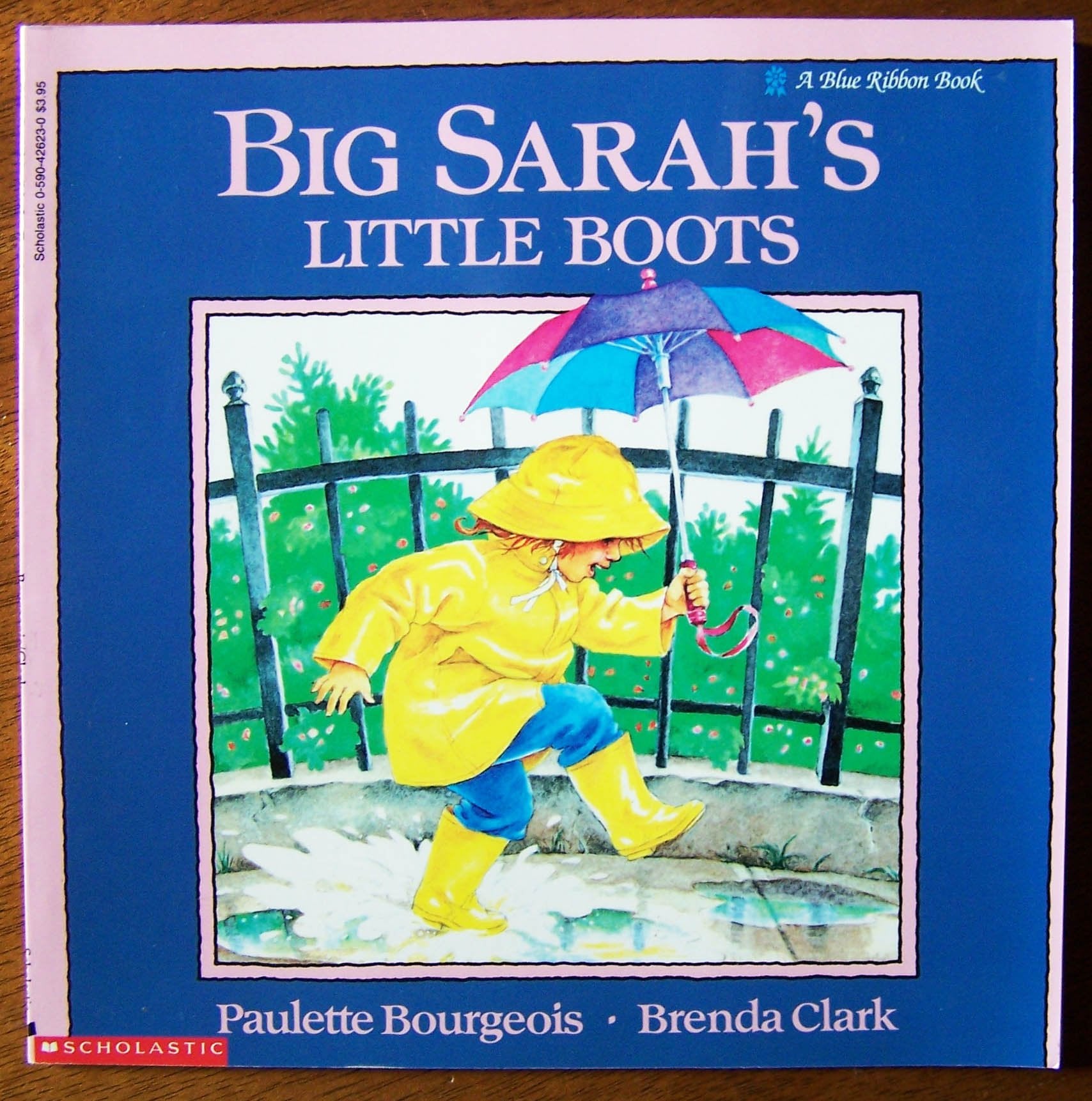 Big Sarah'S Little Boots (A Blue Ribbon Book)-used