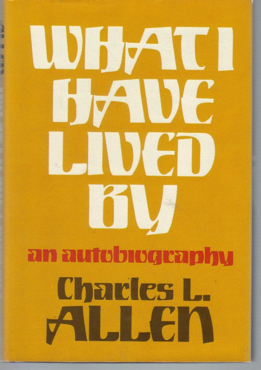 What I Have Lived By,Used