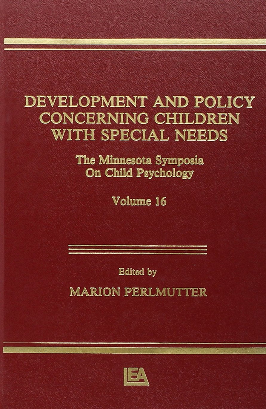 Development and Policy Concerning Children With Special Needs: The Minnesota Symposia on Child Psychology, Volume 16 (Minnesota ,Used