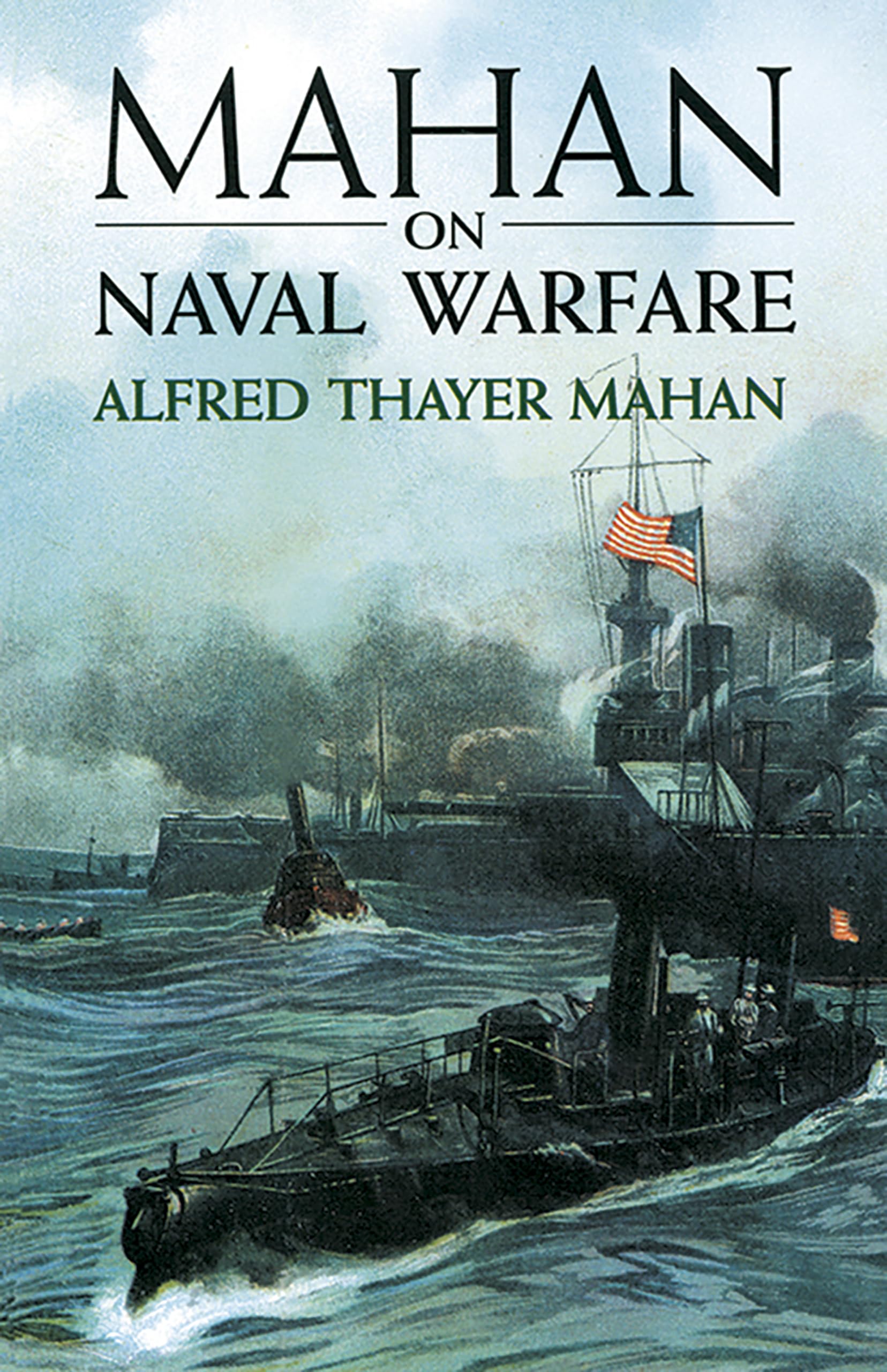 Mahan On Naval Warfare (Dover Maritime),New