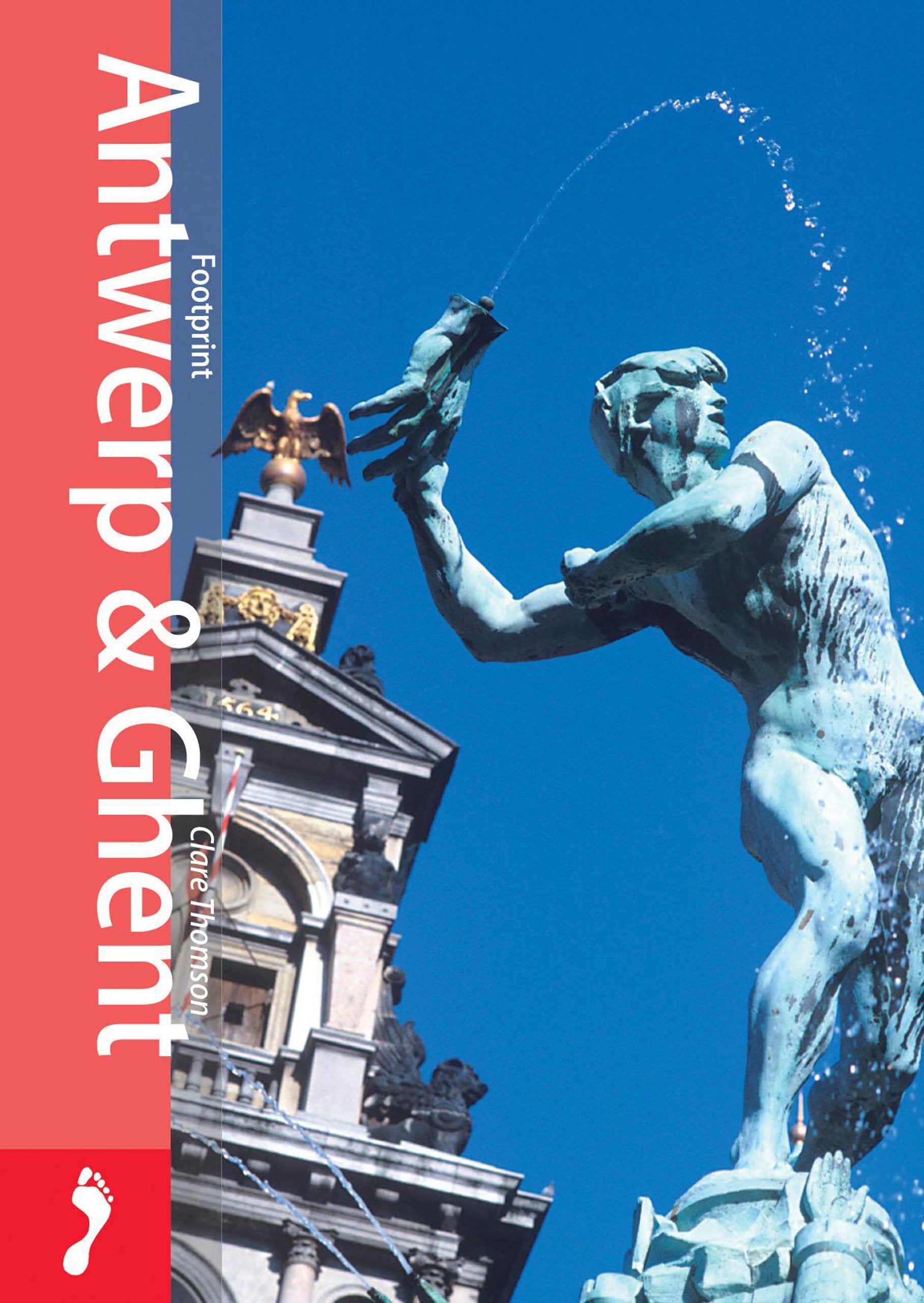 Footprint Pocket Guide Antwerp and Ghent (Footprint Pocket Guides),Used
