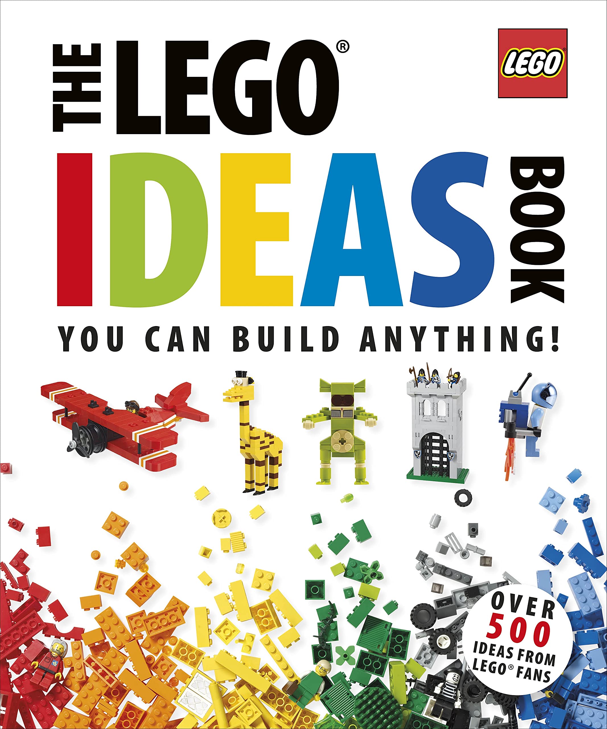 The LEGO Ideas Book: You Can Build Anything!,New