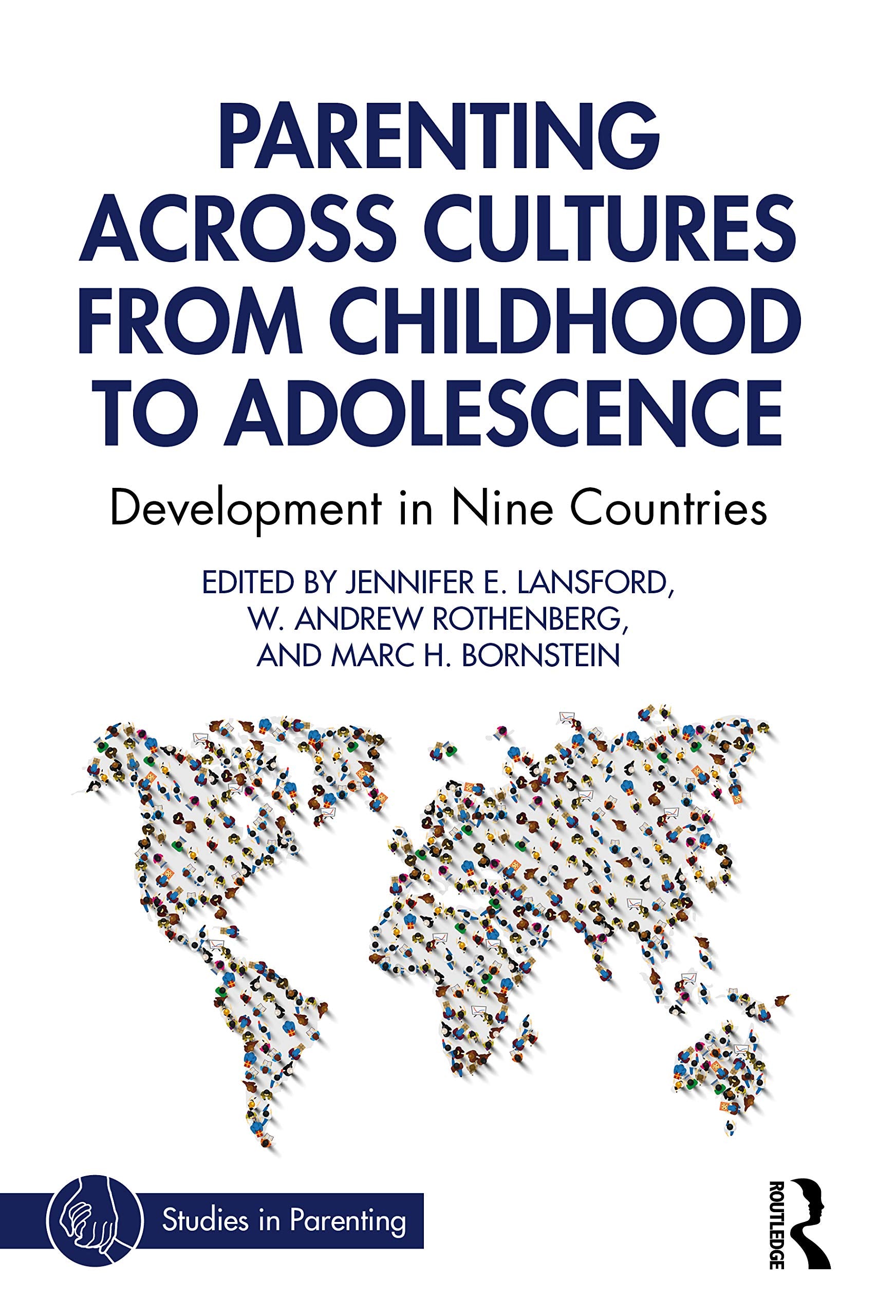Parenting Across Cultures from Childhood to Adolescence (Studies in Parenting Series),Used