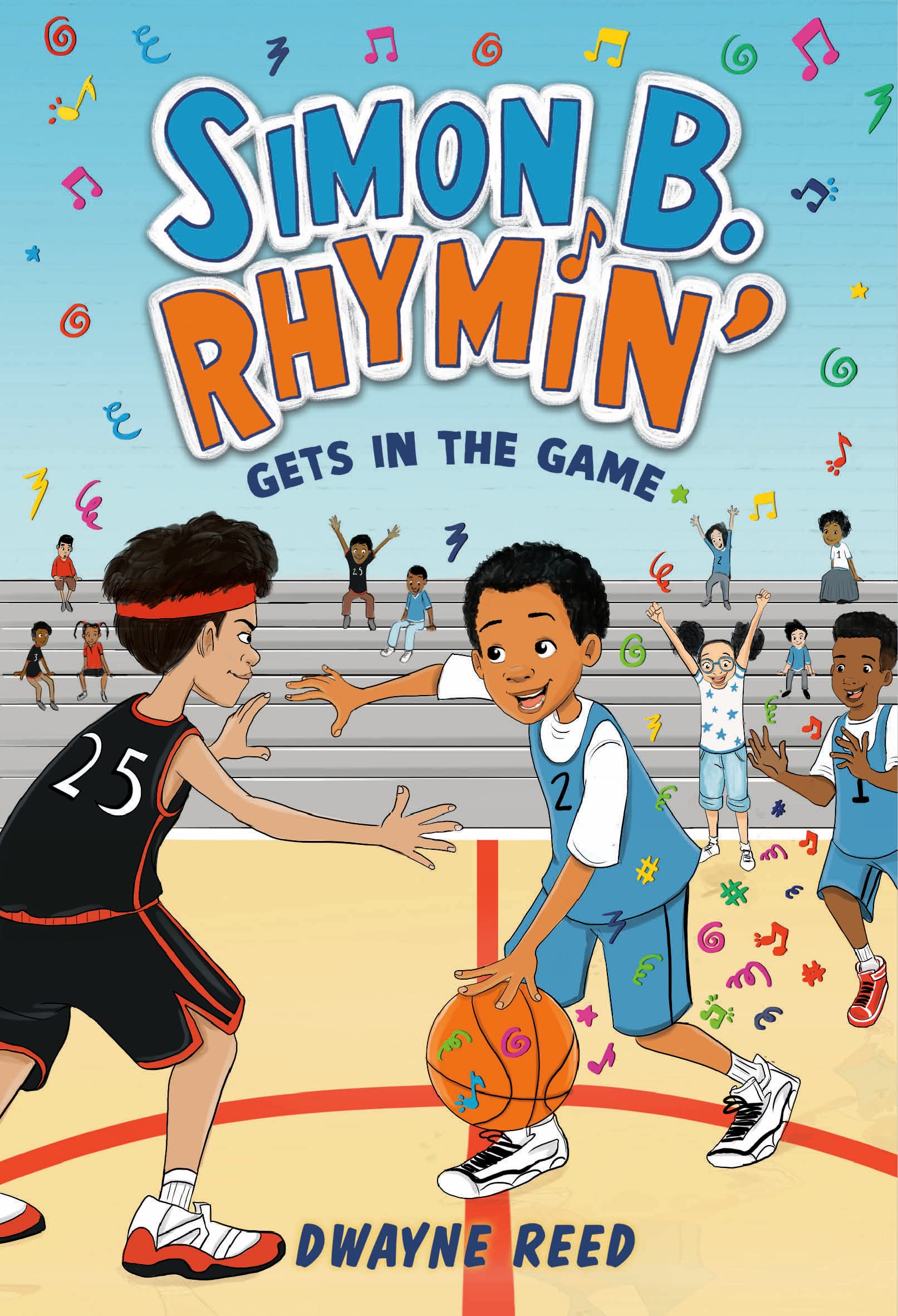 Simon B. Rhymin' Gets In The Game (Simon B. Rhymin, 3),New