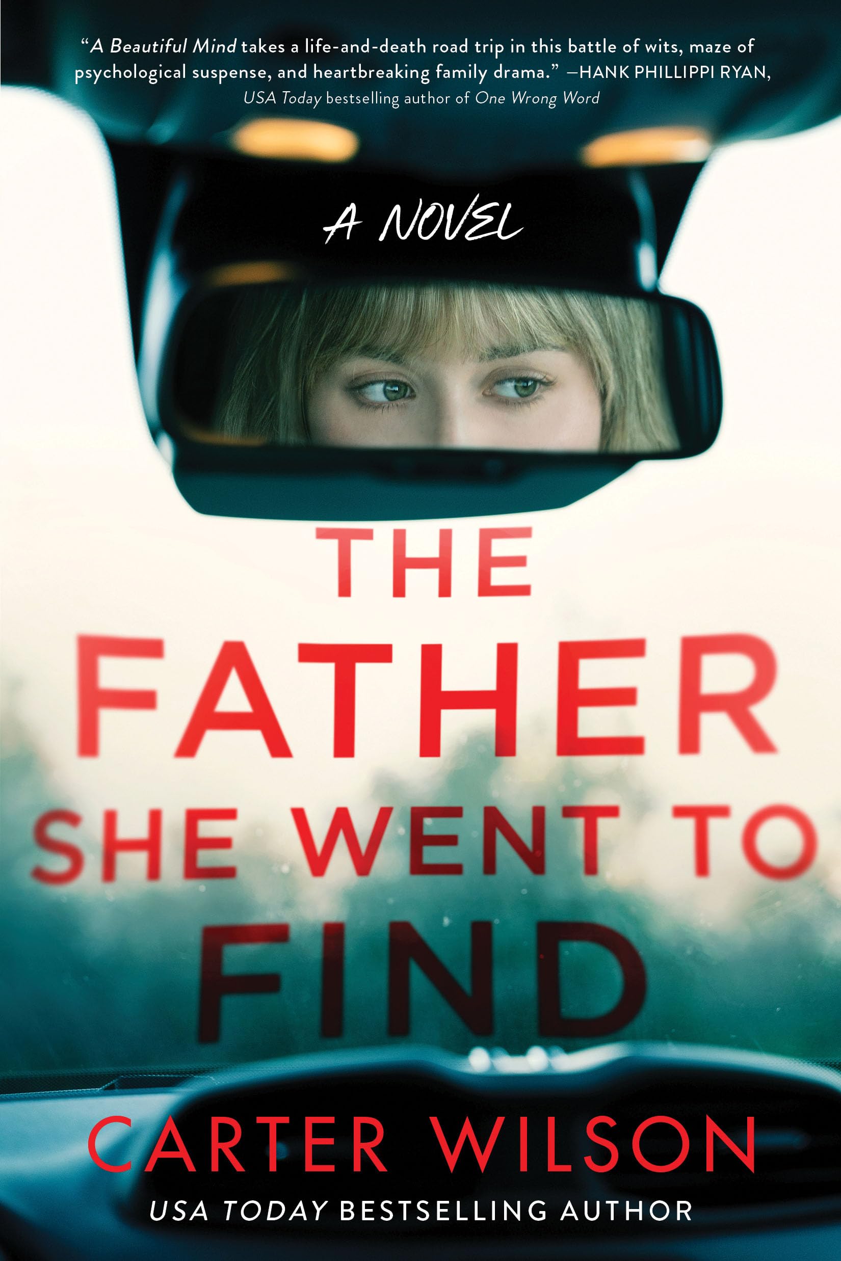 The Father She Went To Find: A Novel,Used