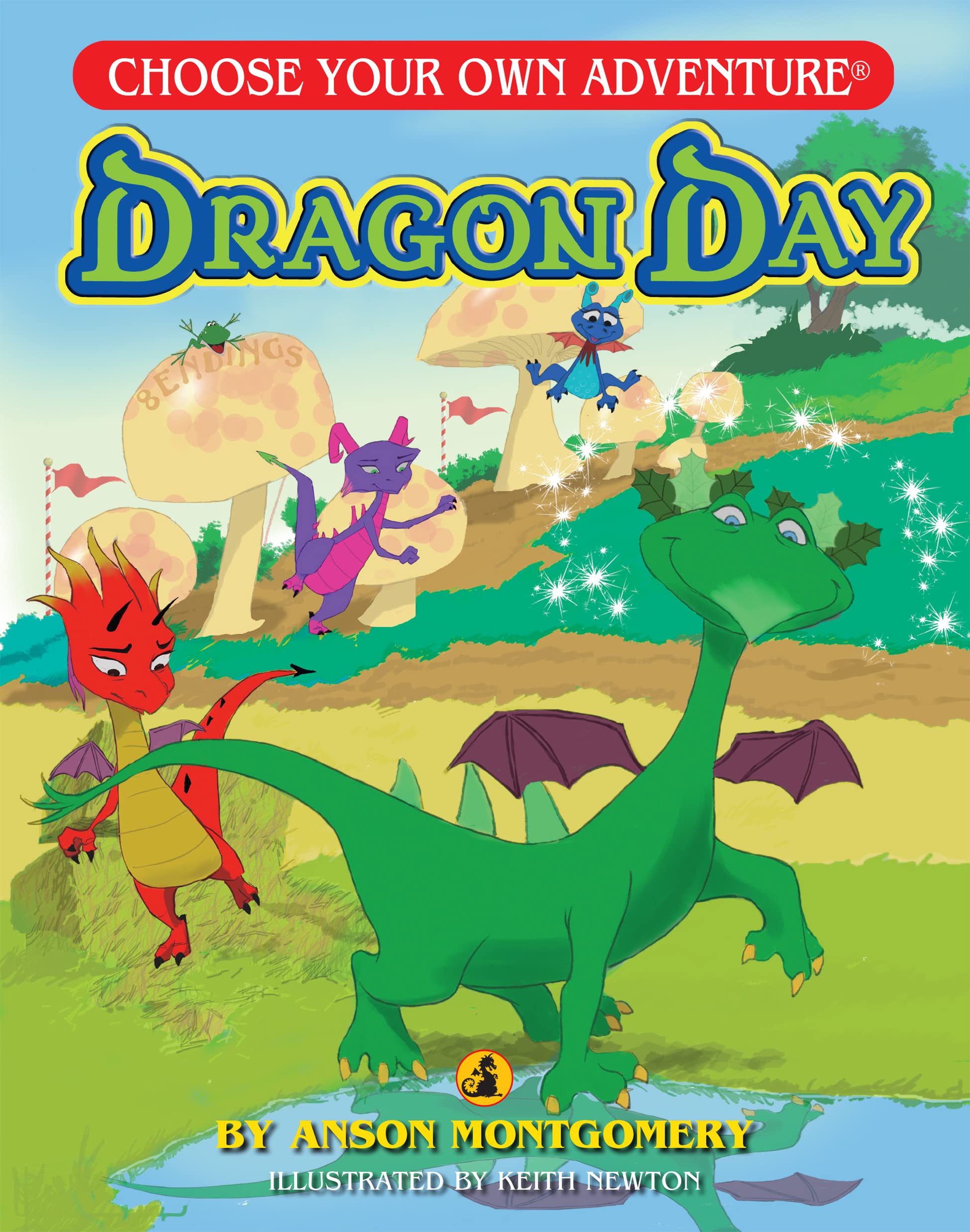 Dragon Day (Choose Your Own Adventure  Dragonlarks),New