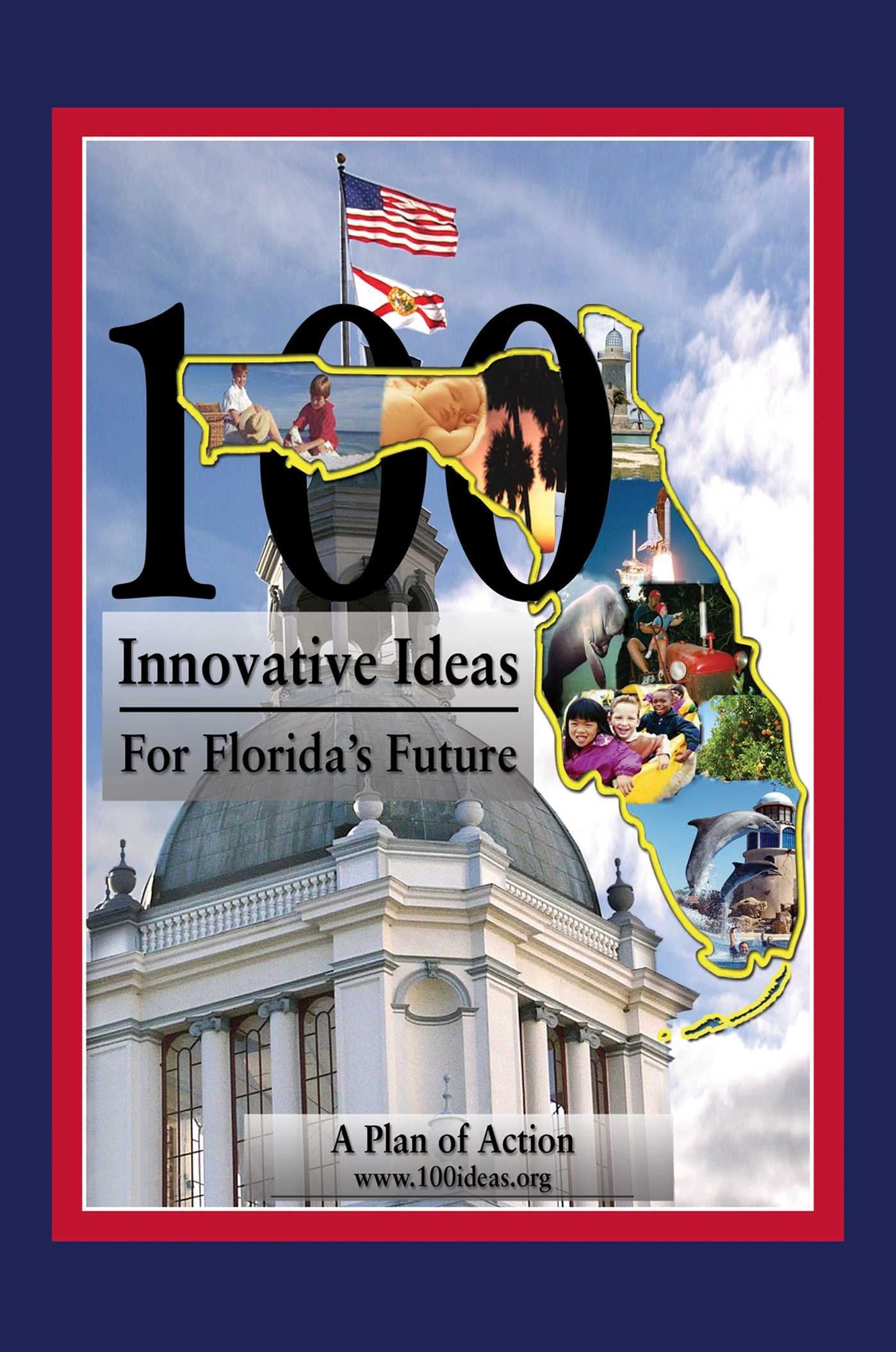 100 Innovative Ideas For Florida'S Future,Used