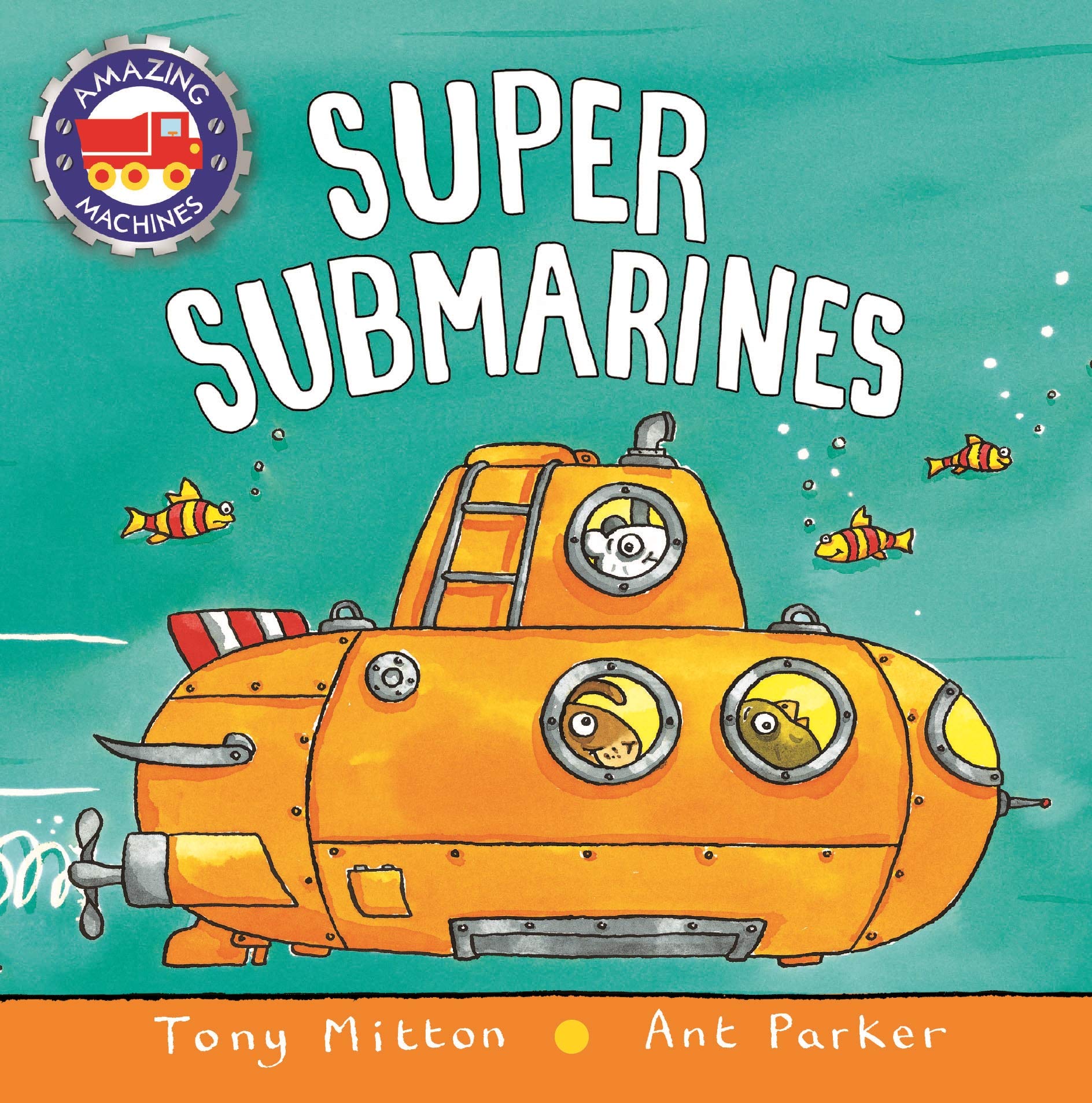 Super Submarines (Amazing Machines),New