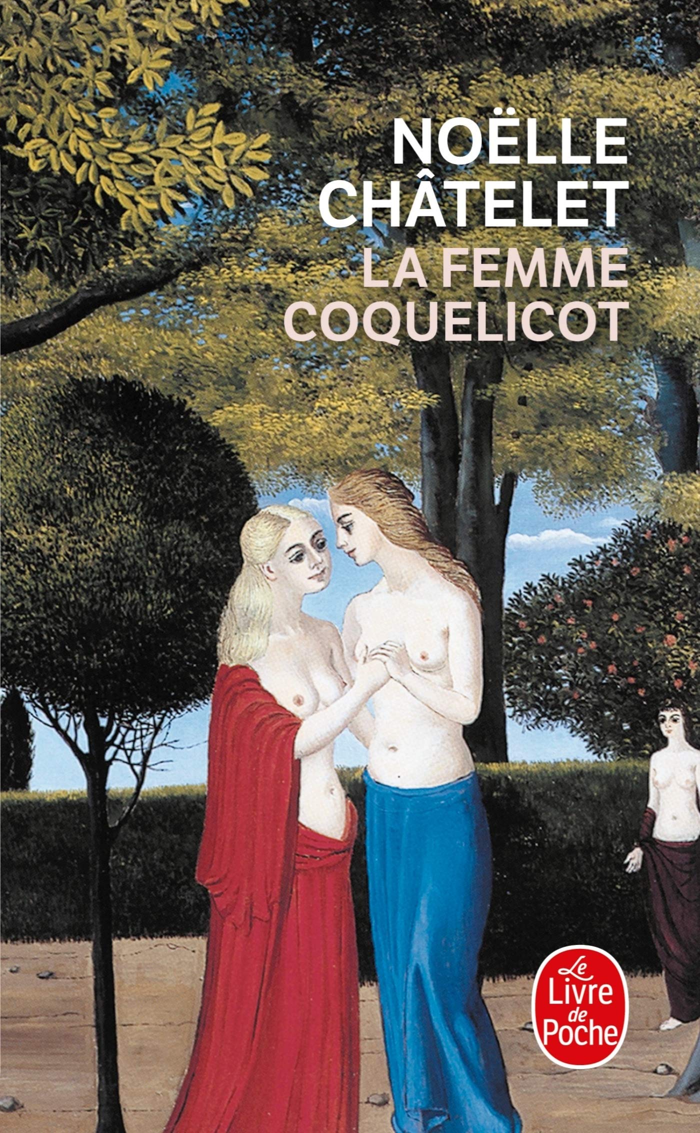 La Femme Coquelicot (French Edition),Used