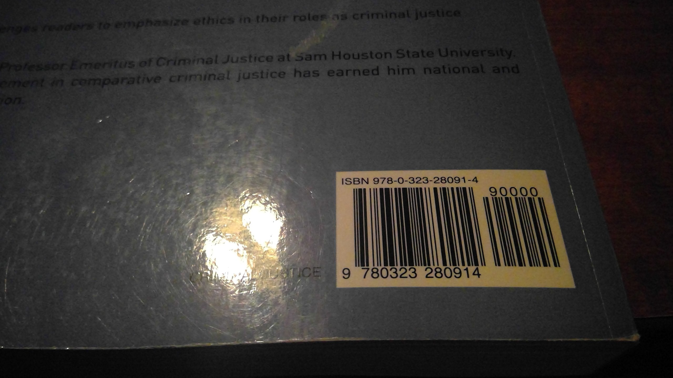 Ethics in Criminal Justice, Sixth Edition: In Search of the Truth,Used