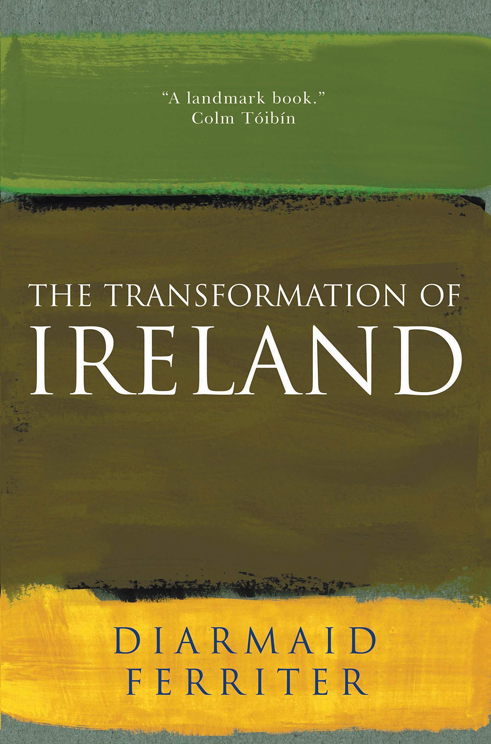 The Transformation Of Ireland