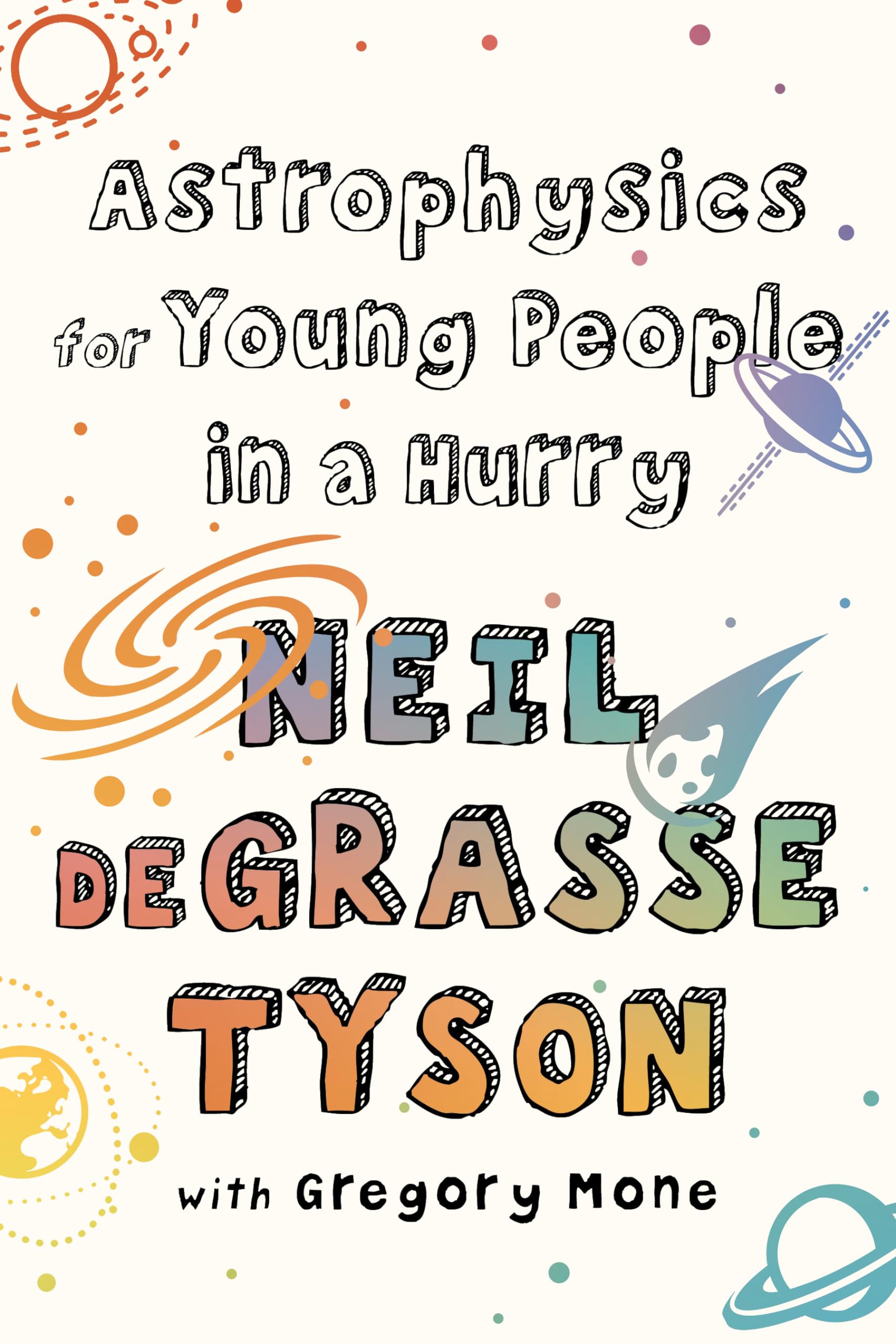Astrophysics for Young People in a Hurry (Thorndike Press Large Print Middle Readers),Used