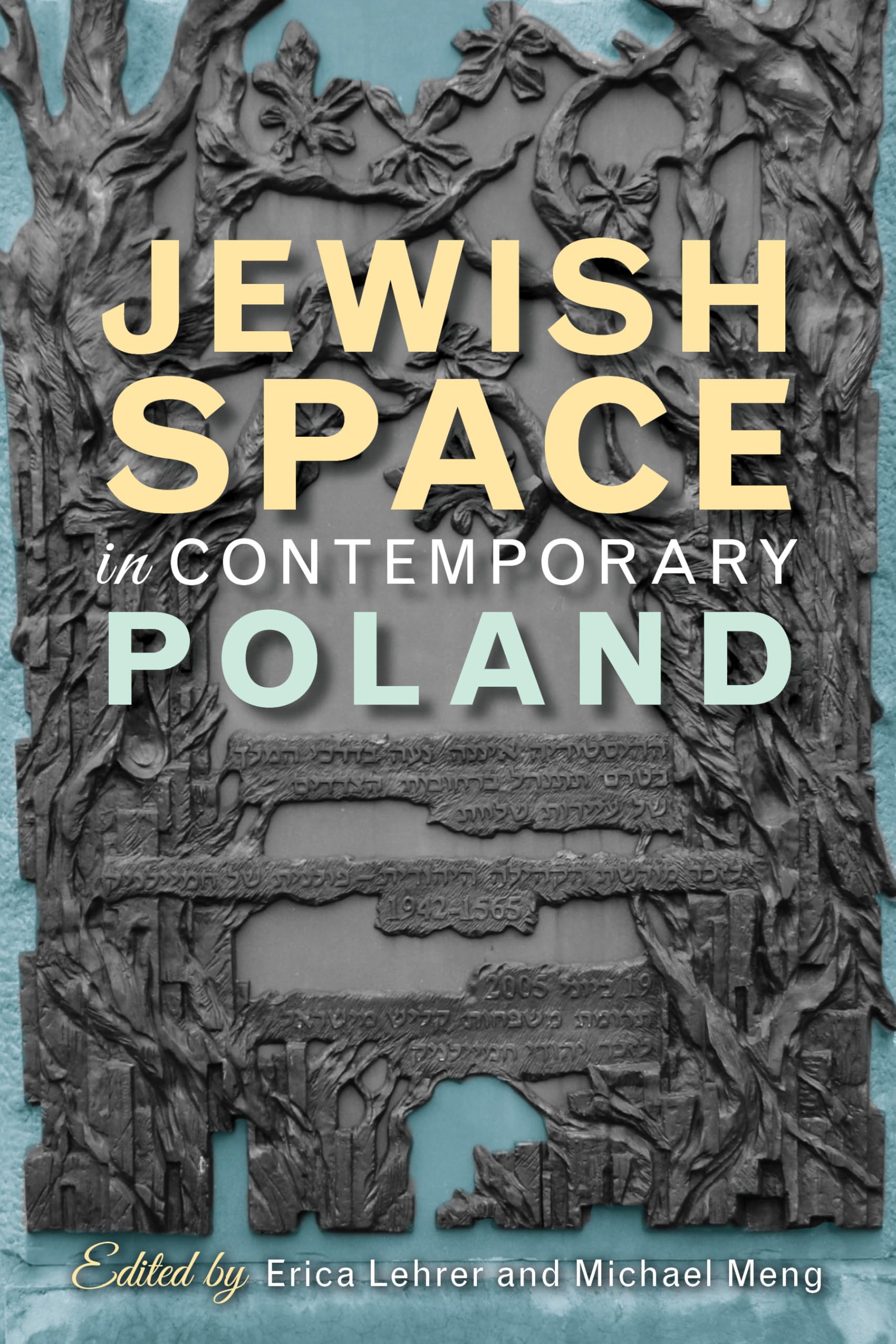 Jewish Space in Contemporary Poland,Used