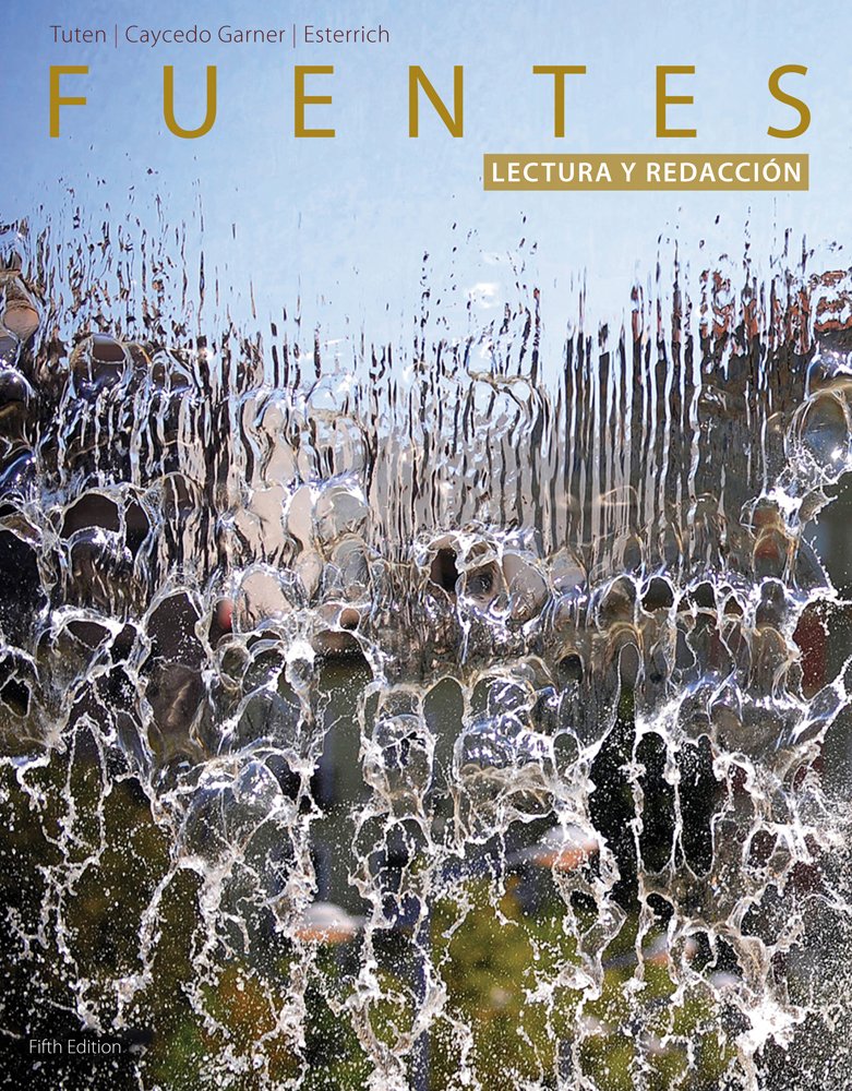 Fuentes: Lectura y redaccion (World Languages),Used