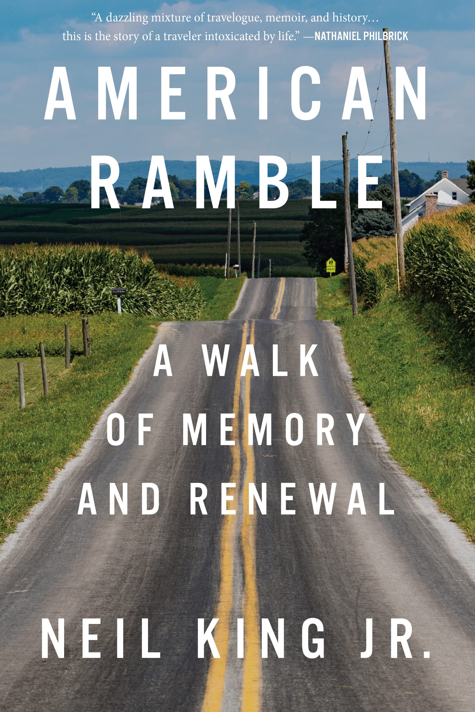 American Ramble: A Walk Of Memory And Renewal