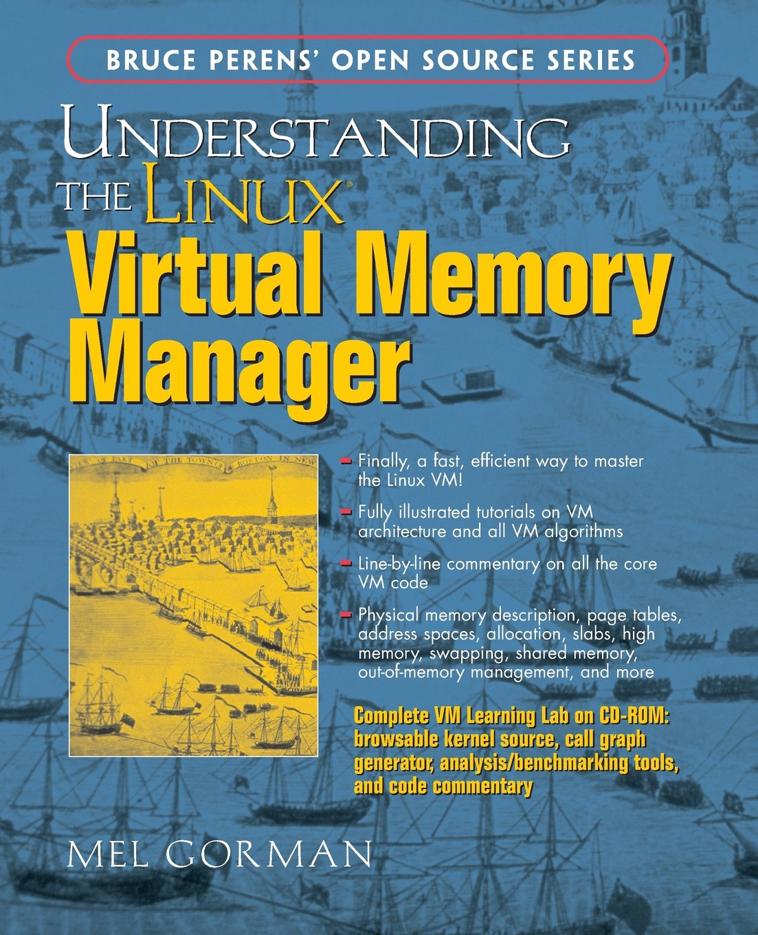 Understanding The Linux Virtual Memory Manager