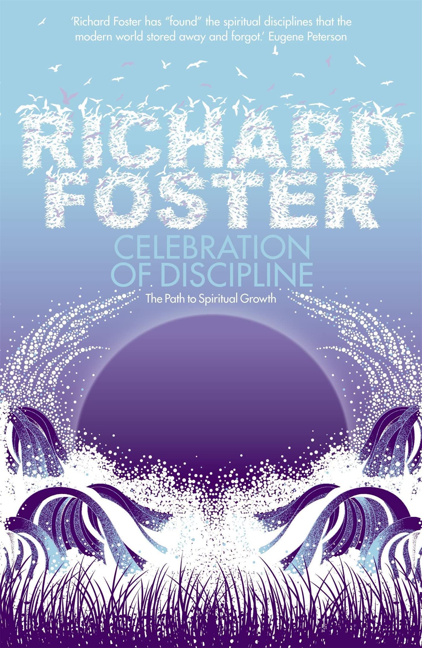 Celebration Of Discipline,New