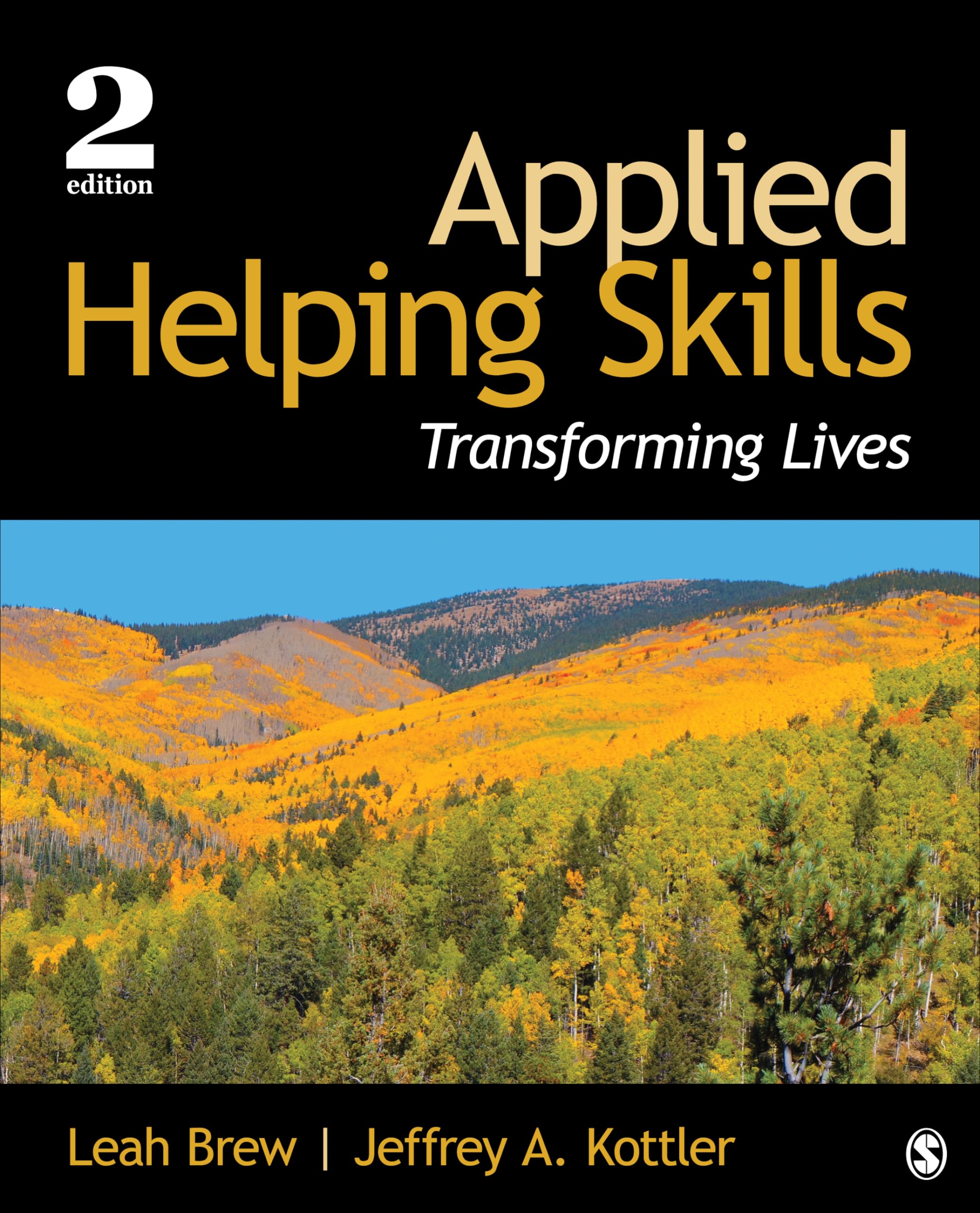 Applied Helping Skills: Transforming Lives,Used