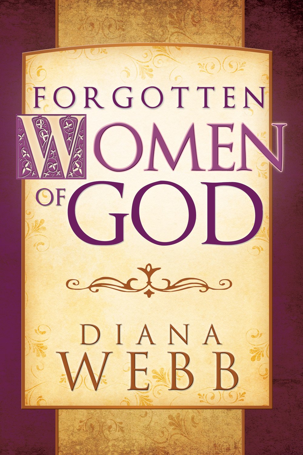 Forgotten Women of God,Used