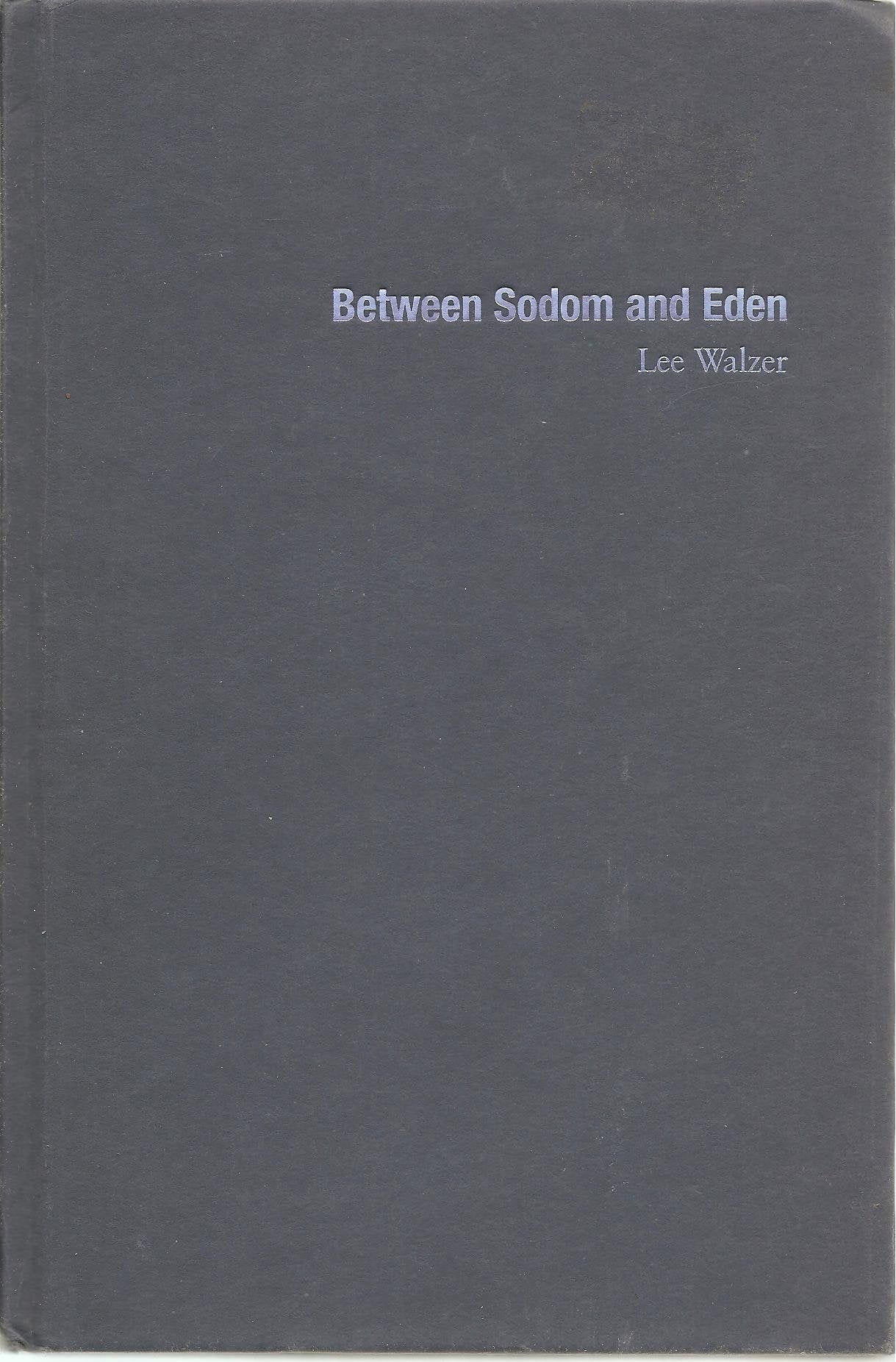 Between Sodom and Eden,Used
