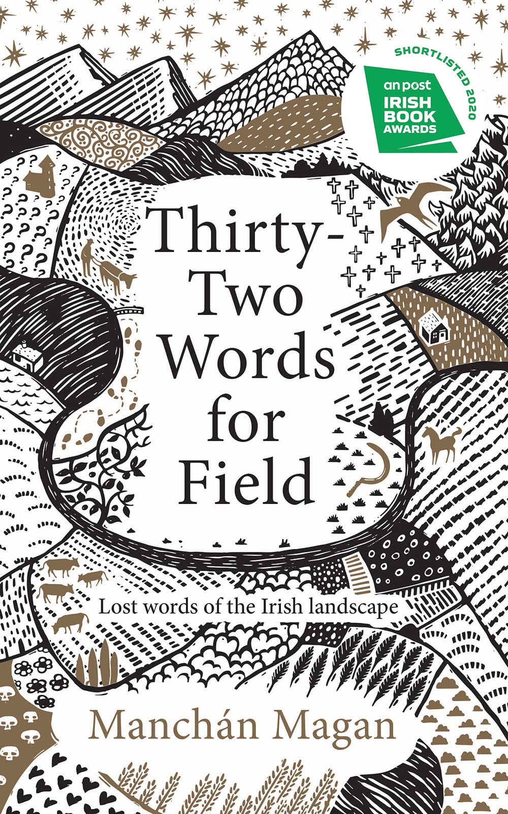 ThirtyTwo Words for Field: Lost Words of the Irish Landscape,Used