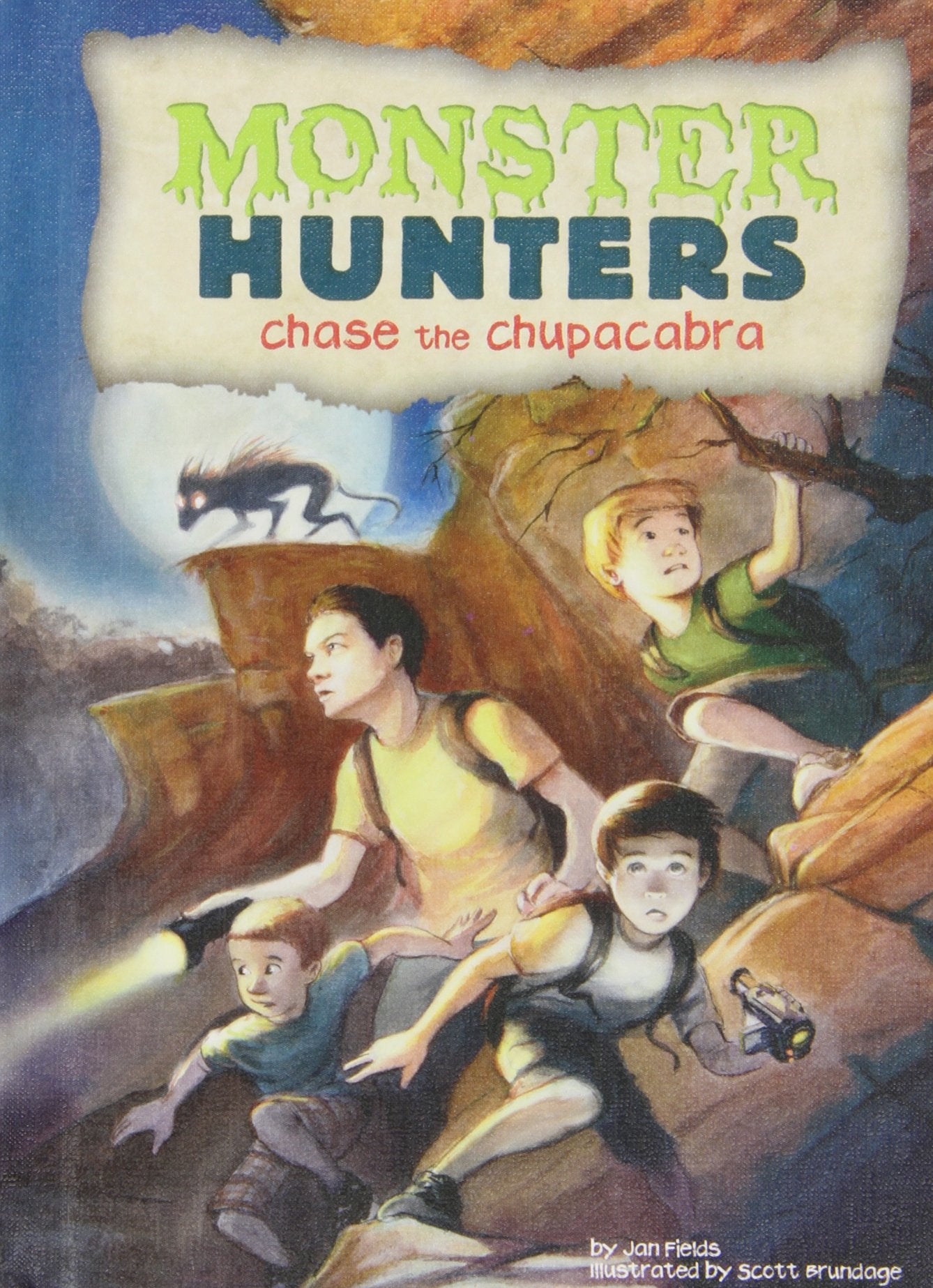 Chase the Chupacabra (Monster Hunters),Used