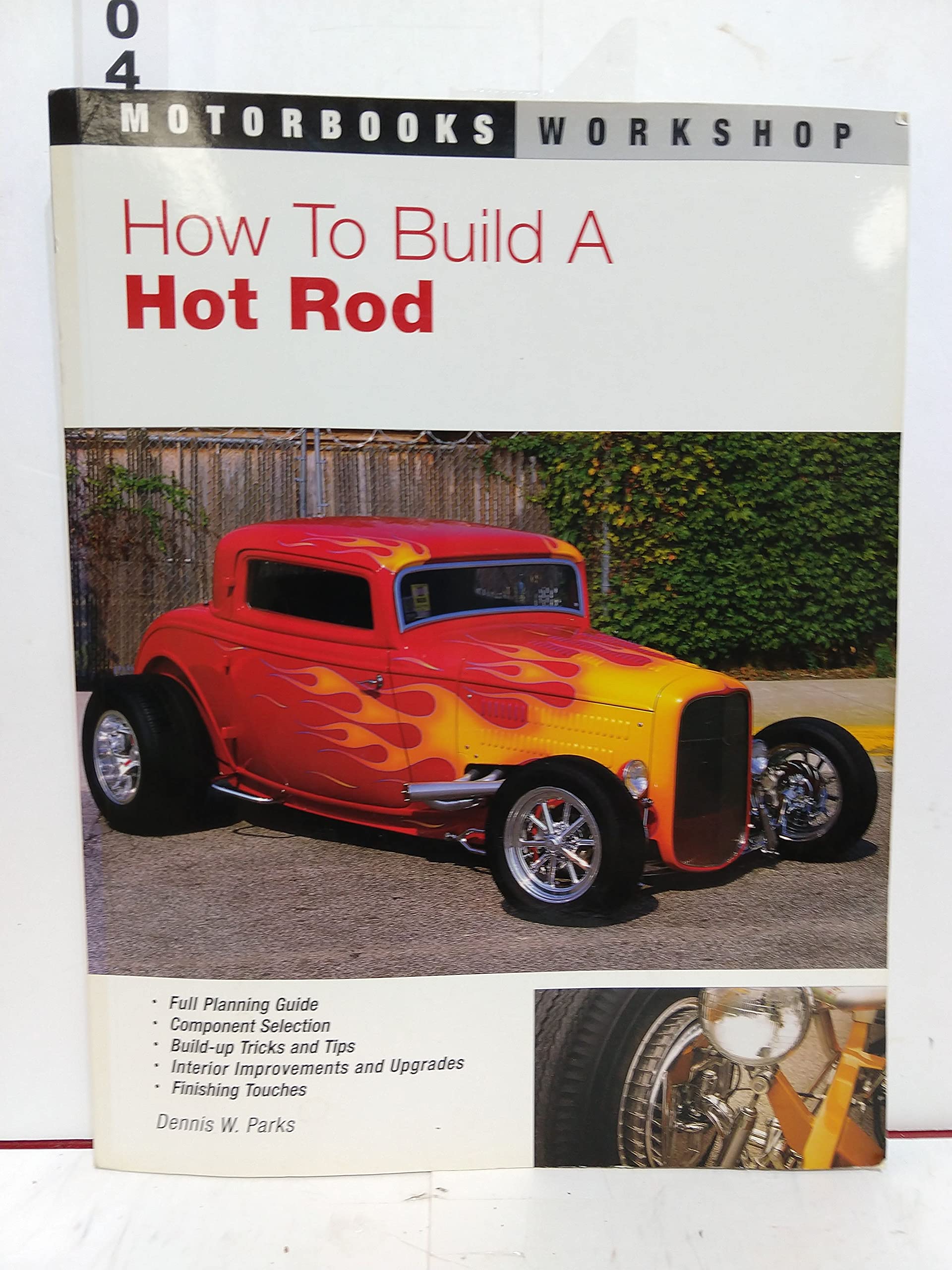 How To Build A Hot Rod (Motorbooks Workshop),New