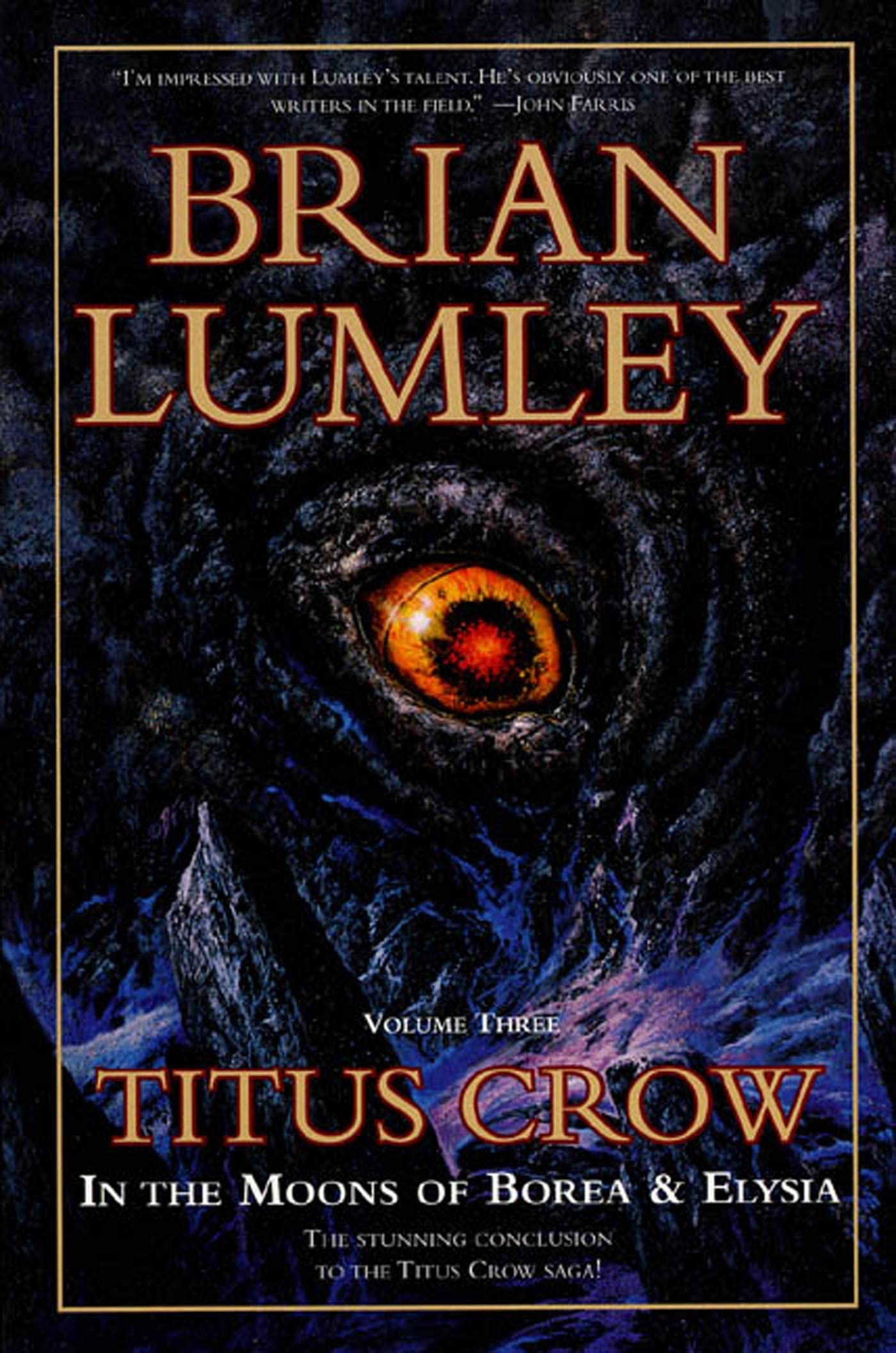 Titus Crow, Volume 3: In The Moons of Borea, Elysia,New