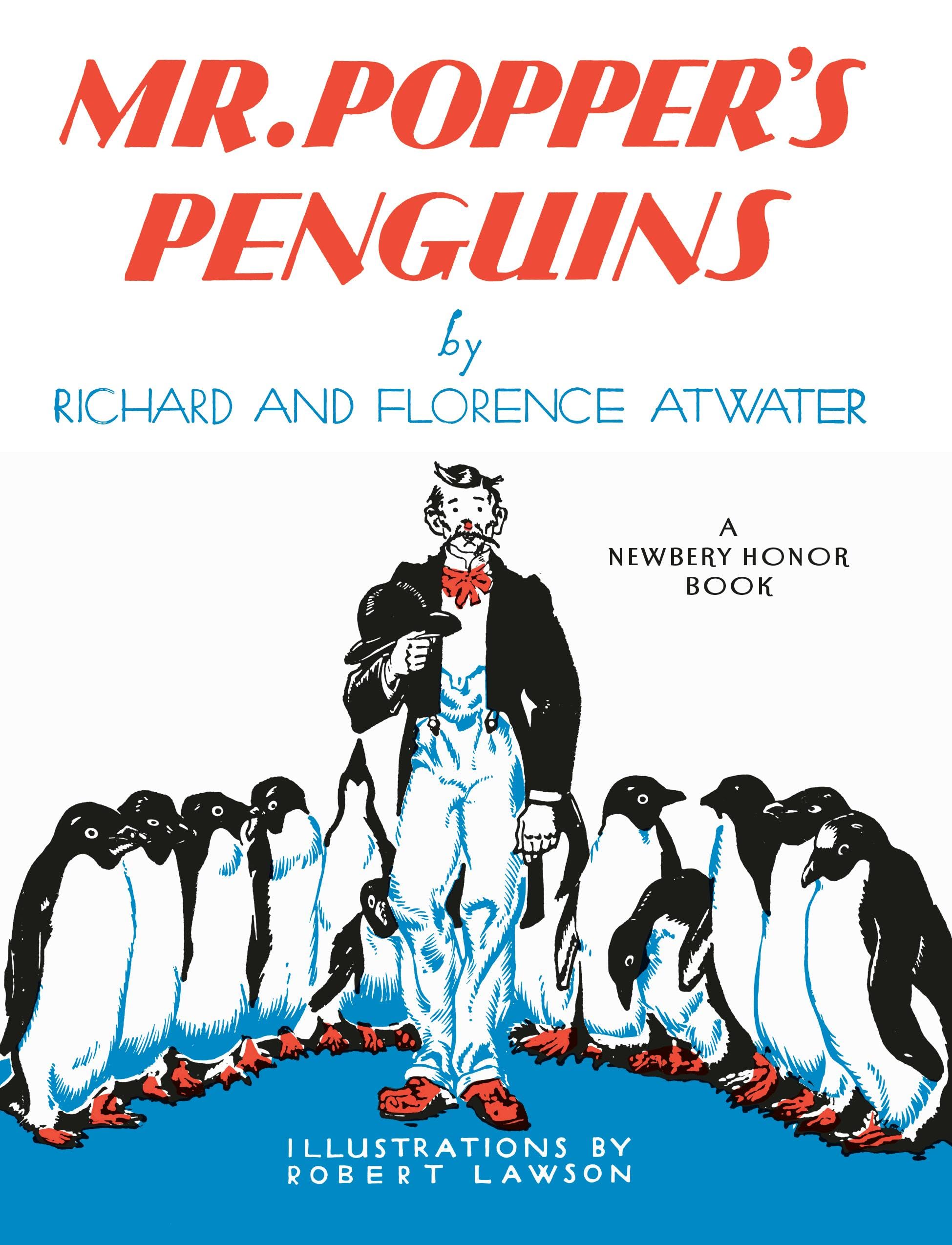 Mr. Popper'S Penguins (Newbery Honor Book),New