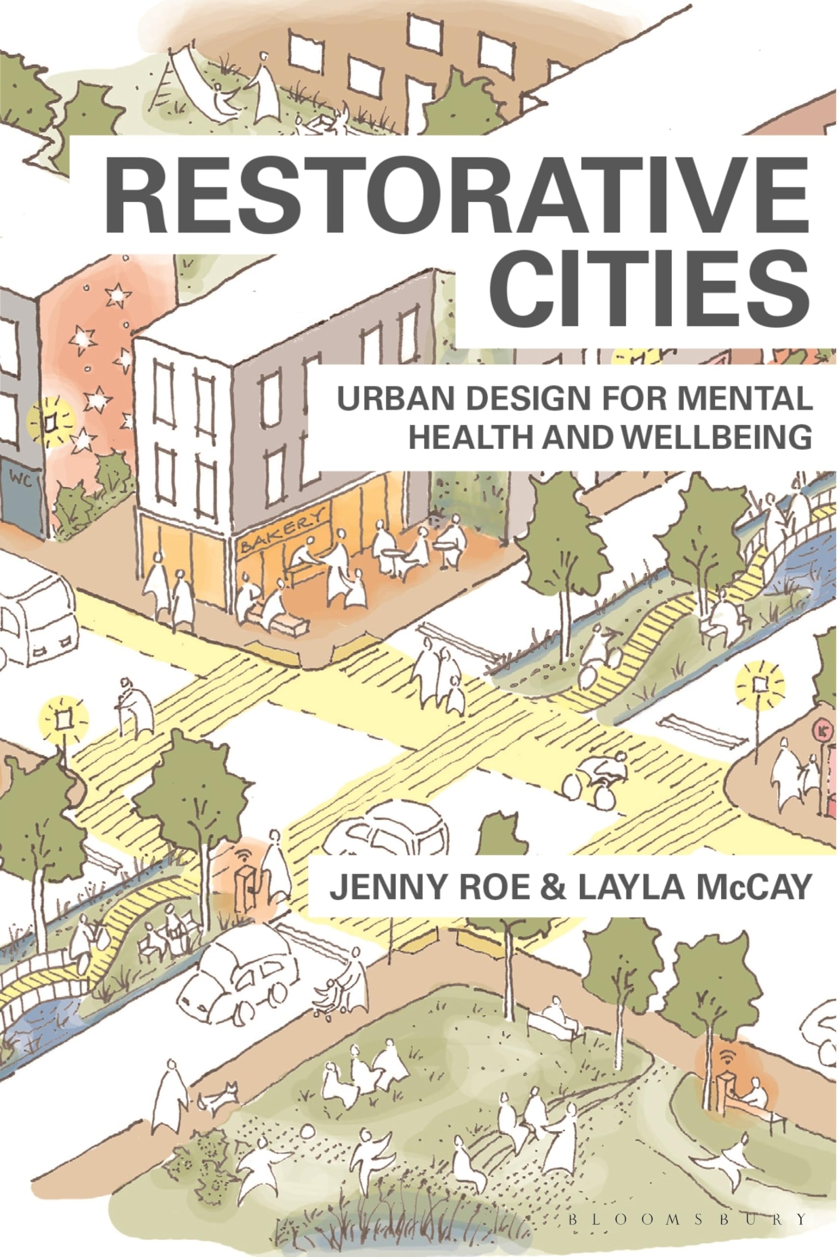 Restorative Cities: urban design for mental health and wellbeing,Used