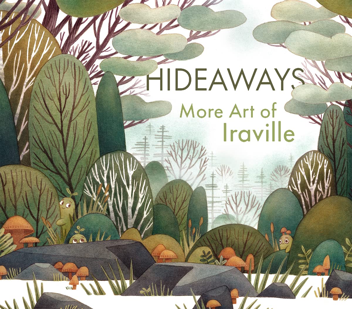 Hideaways: More Art From Iraville (Art Of),New