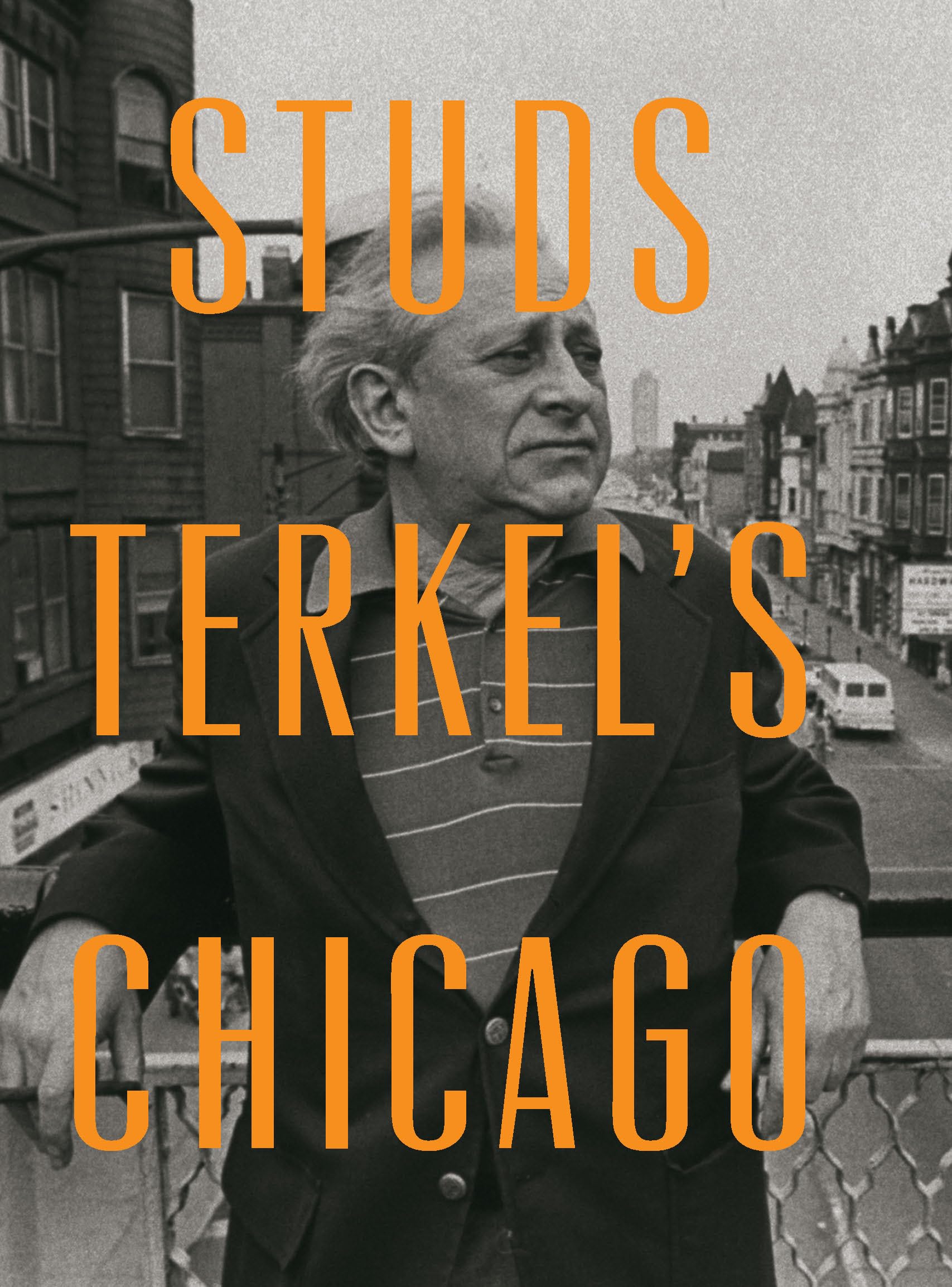 Studs Terkel's Chicago,Used