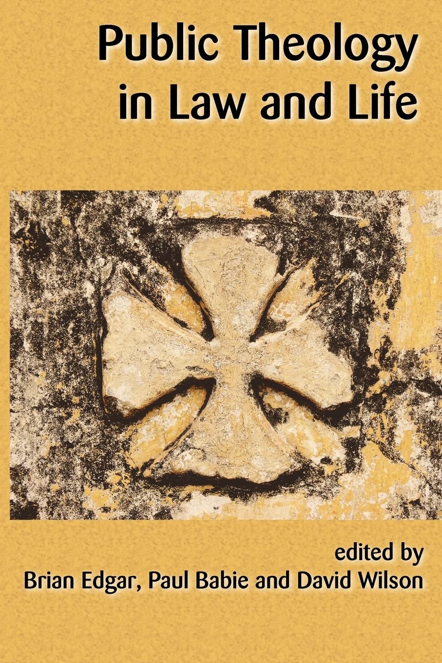 Public Theology In Law And Life (Interface: A Forum For Theology In The World),Used