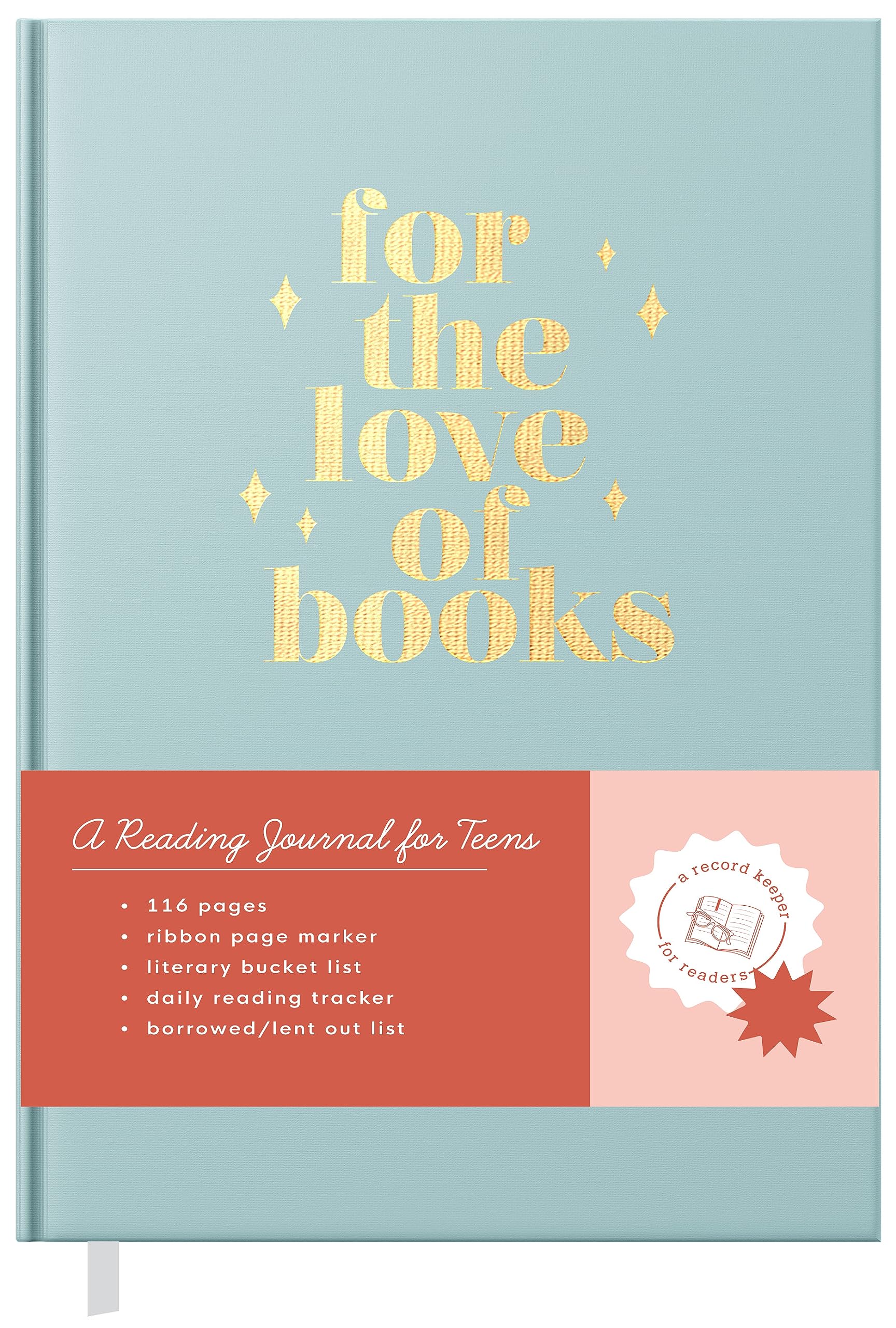 Reading Journal For Teens: For The Love Of Books, A Book Journal And Planner For Teenagers To Track, Log, Report And Review