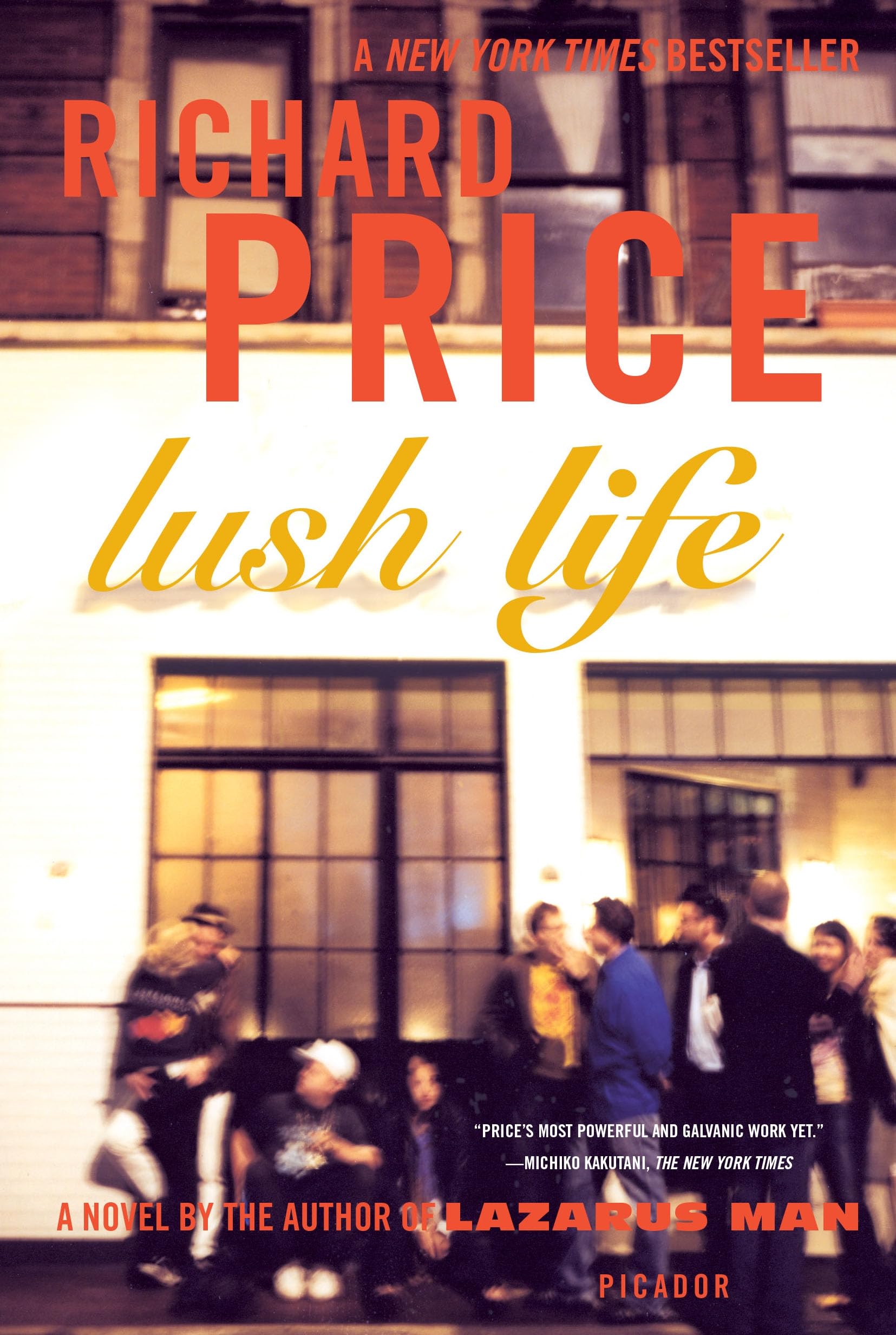 Lush Life: A Novel,Used