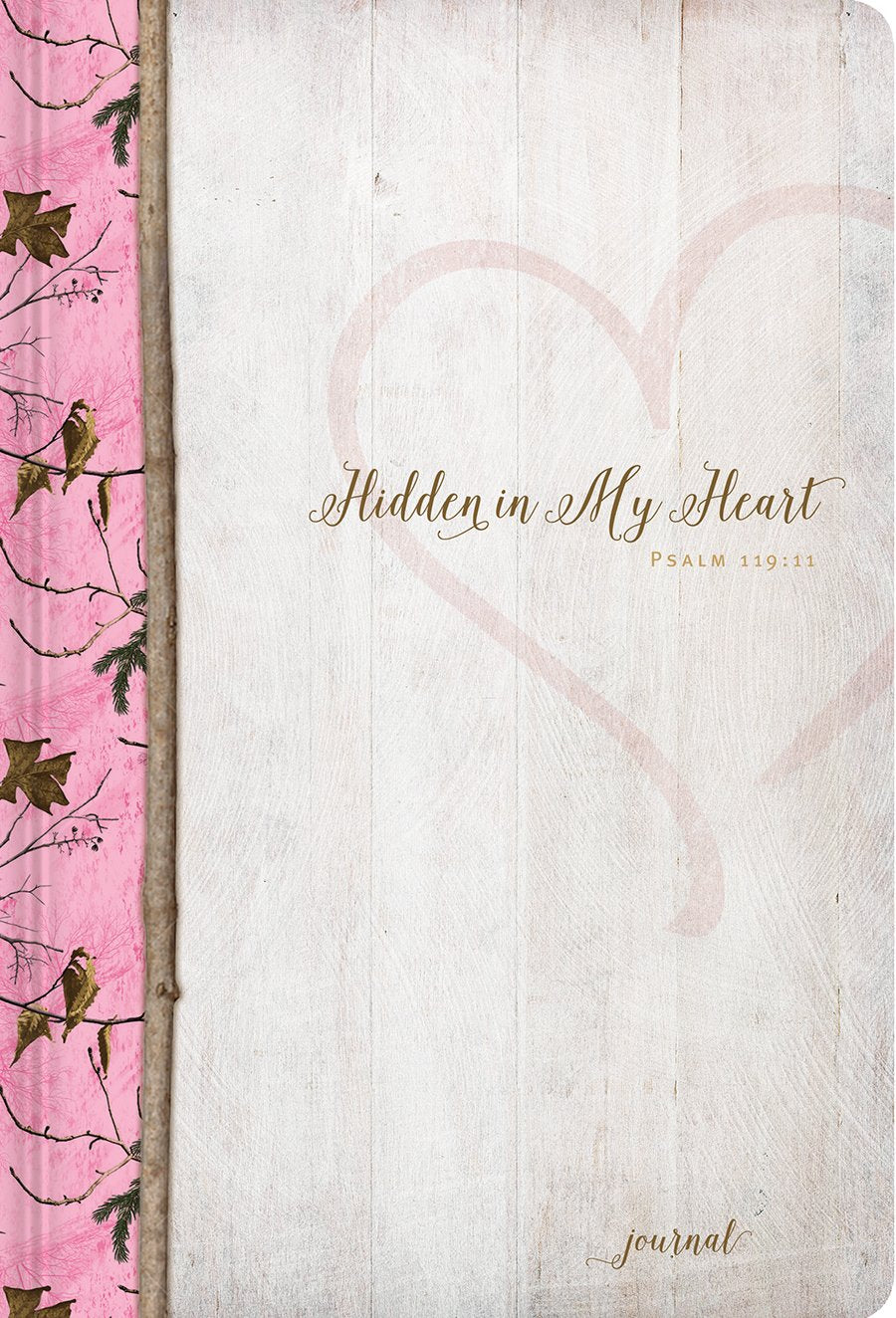 Hidden In My Heart: A Realtree Journal
