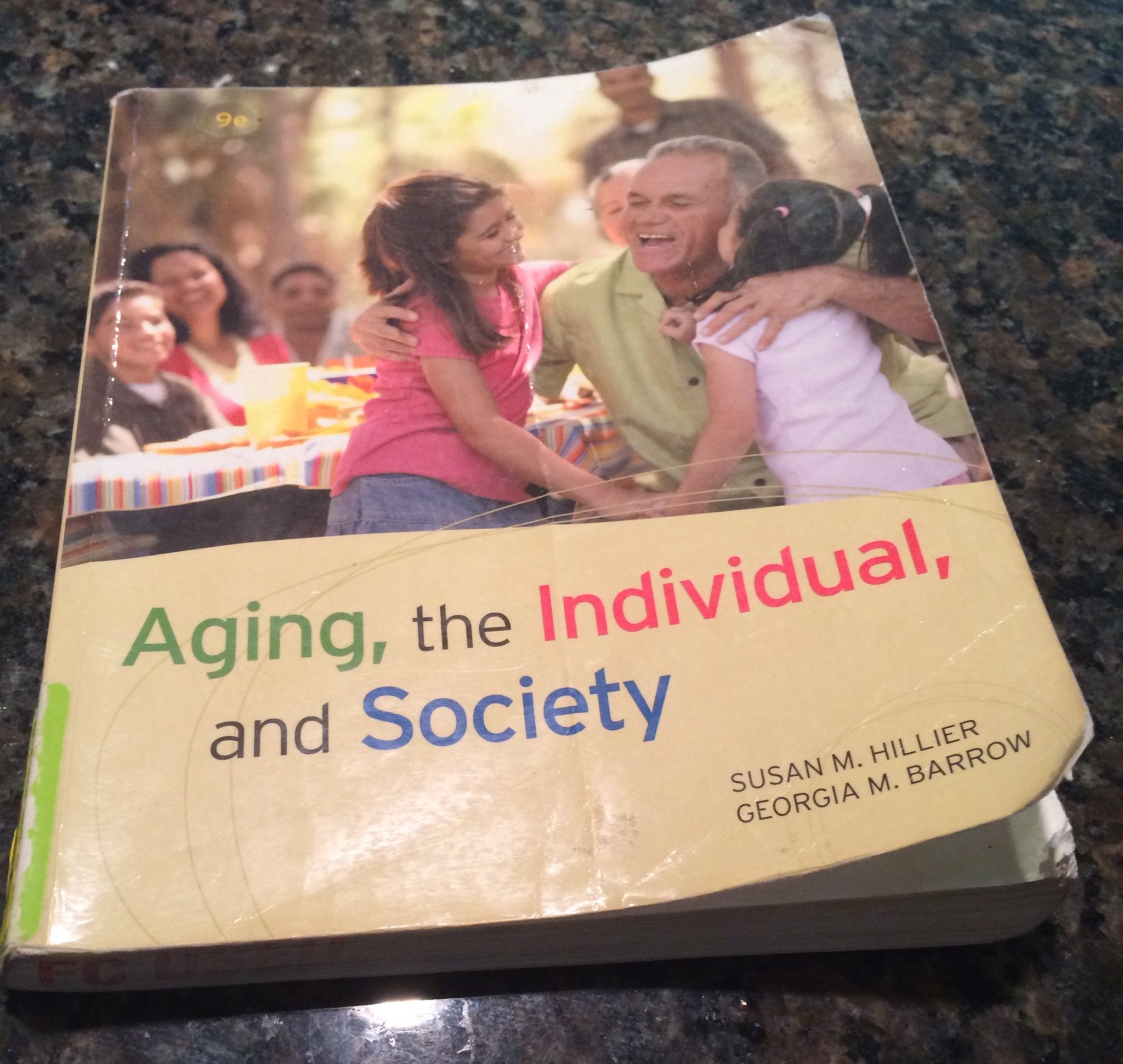 Aging, the Individual, and Society,Used